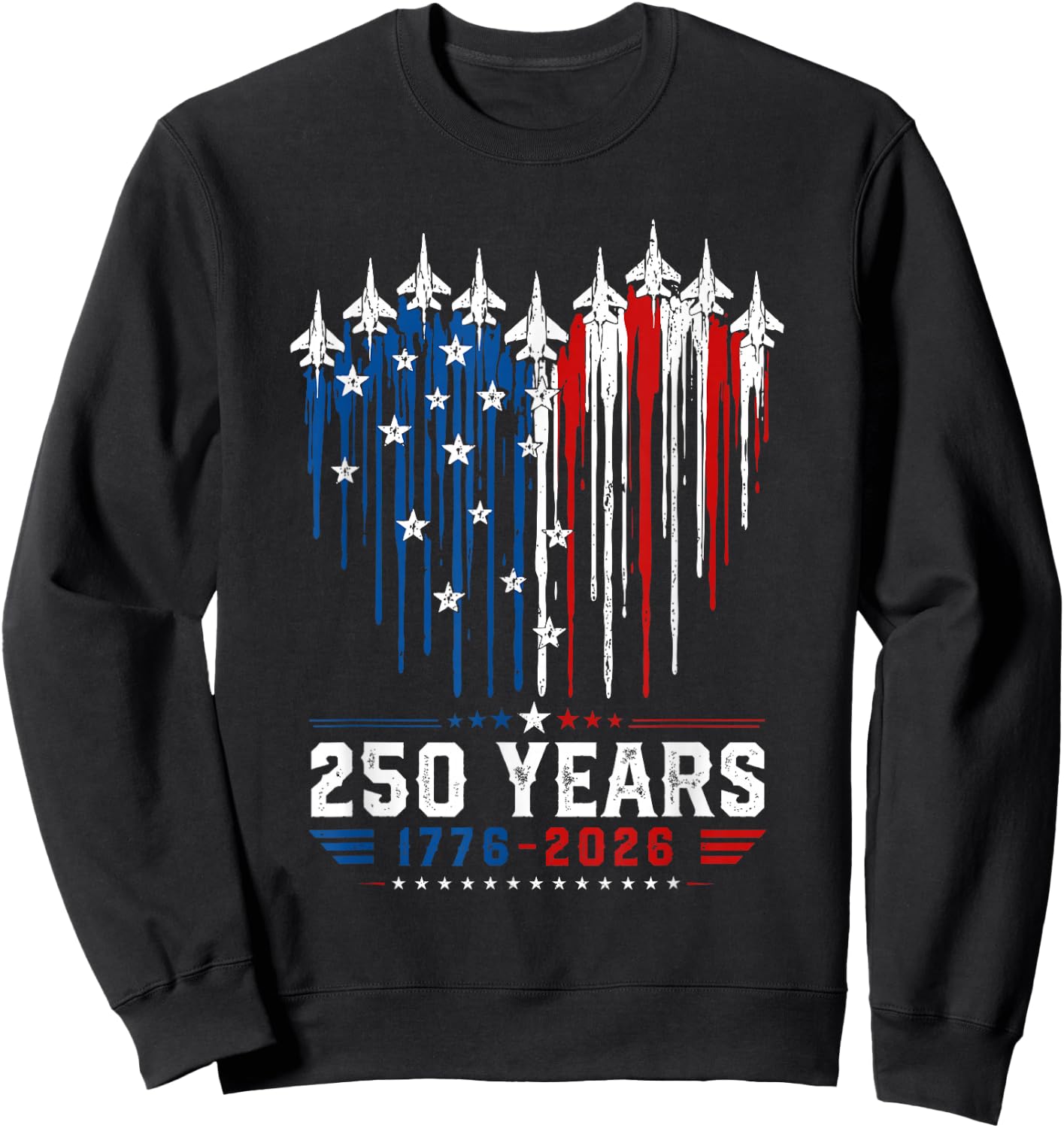 250th Anniversary USA Patriotic 250 Years American 4th July Sweatshirt - Sweatshirt | Black