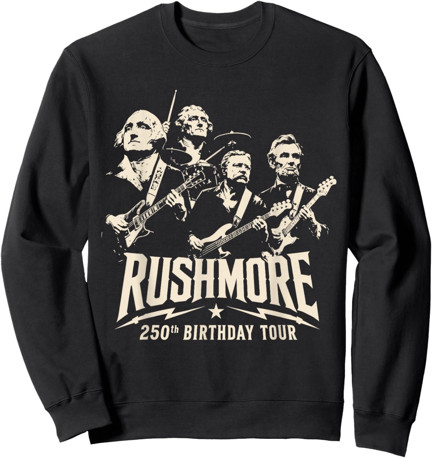 Funny Mount Rushmore 250th Birthday Tour Rockstar Graphic Sweatshirt - Sweatshirt | Black