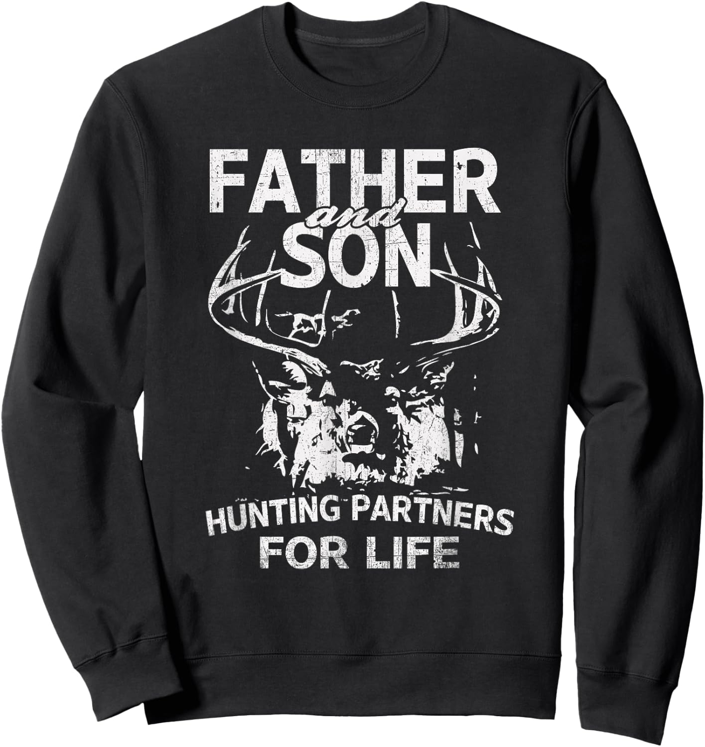 Father Son Hunting Partners for Life Trophy Buck Sweatshirt - Sweatshirt | Black