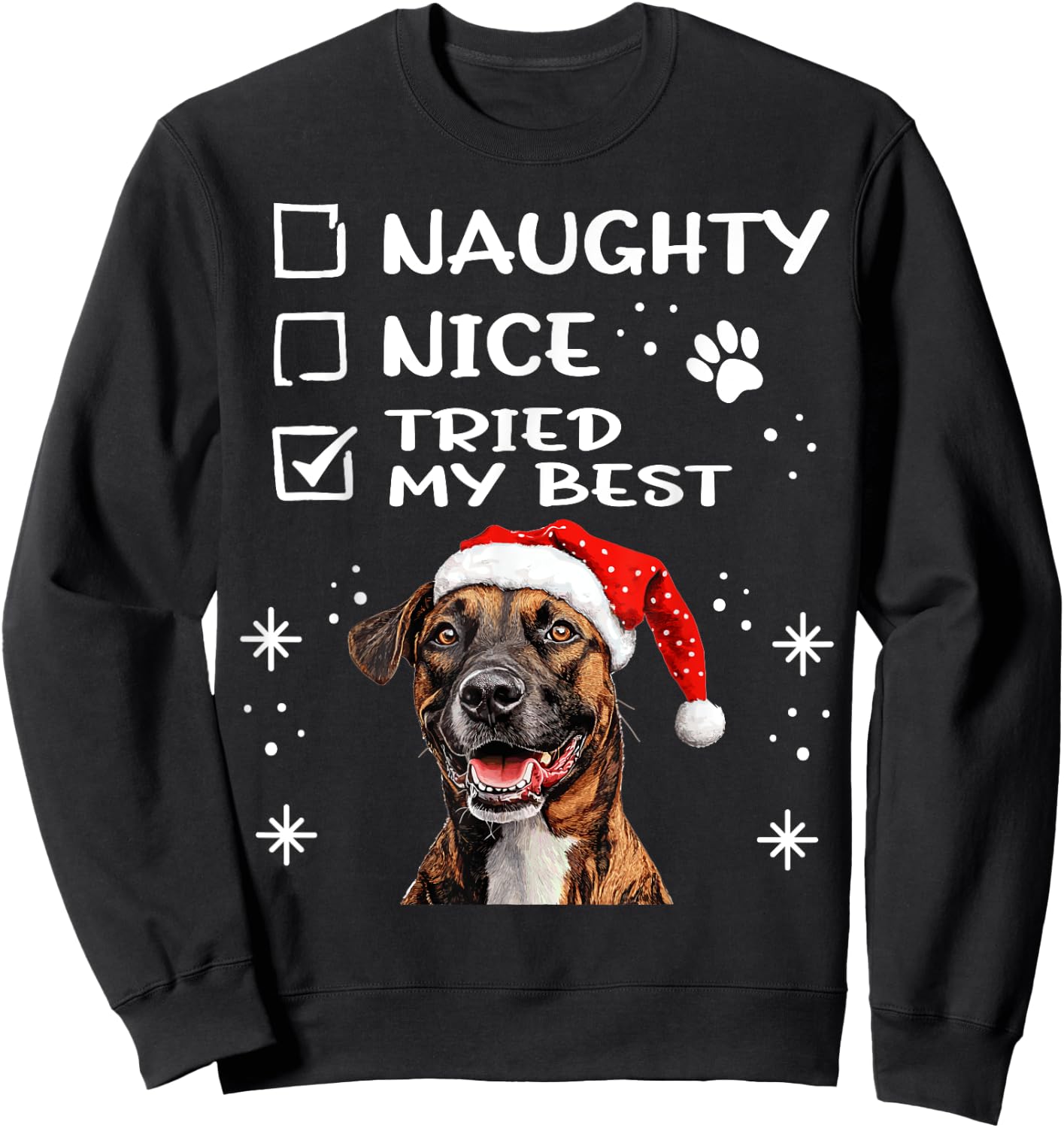 Cute Treeing Tennessee Brindle Dog Christmas Naughty Nice Men Women Kids Sweatshirt - Sweatshirt | Black