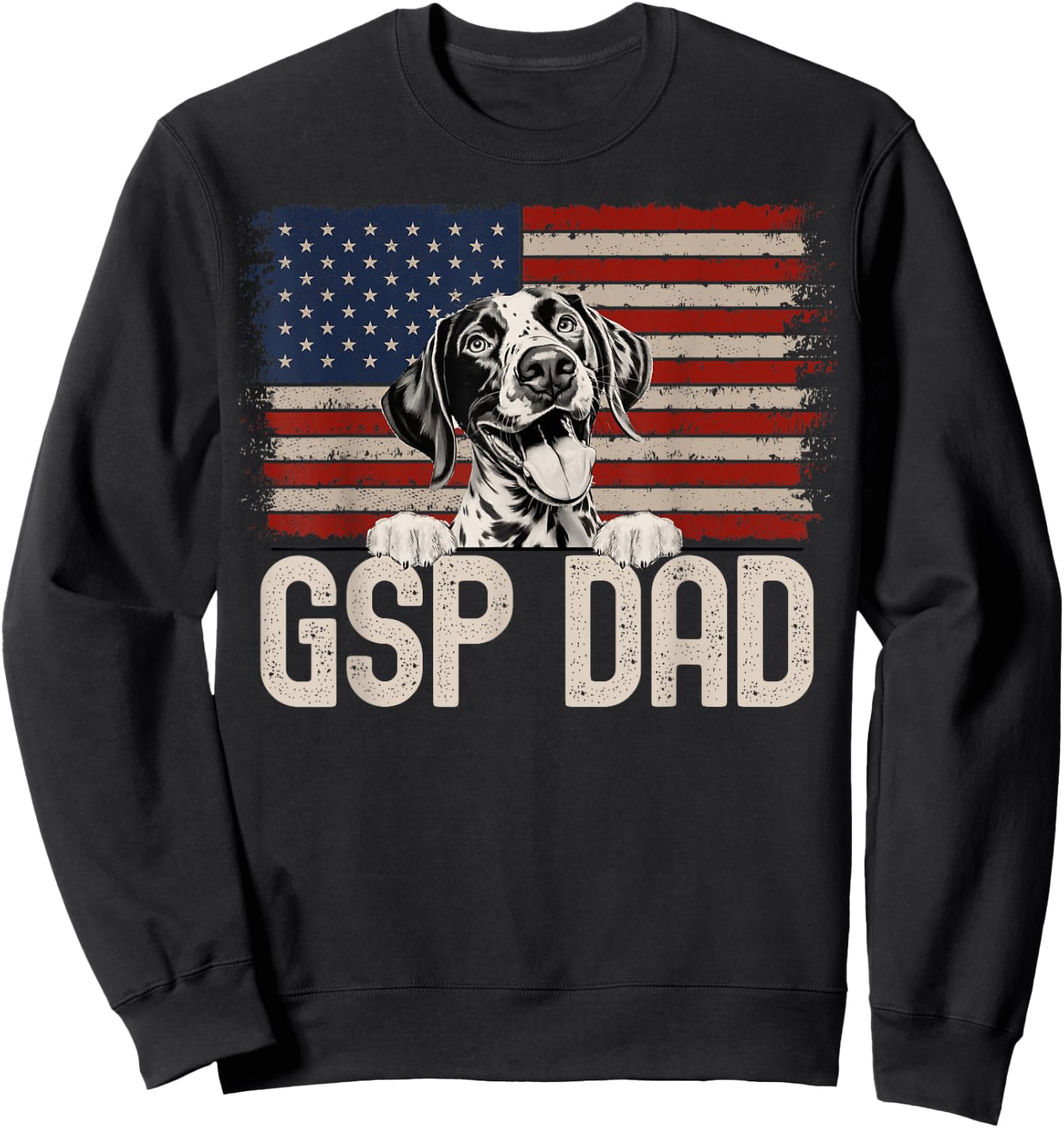 Best Dog Dad Ever American Flag - GSP Dad Sweatshirt - Sweatshirt | Black
