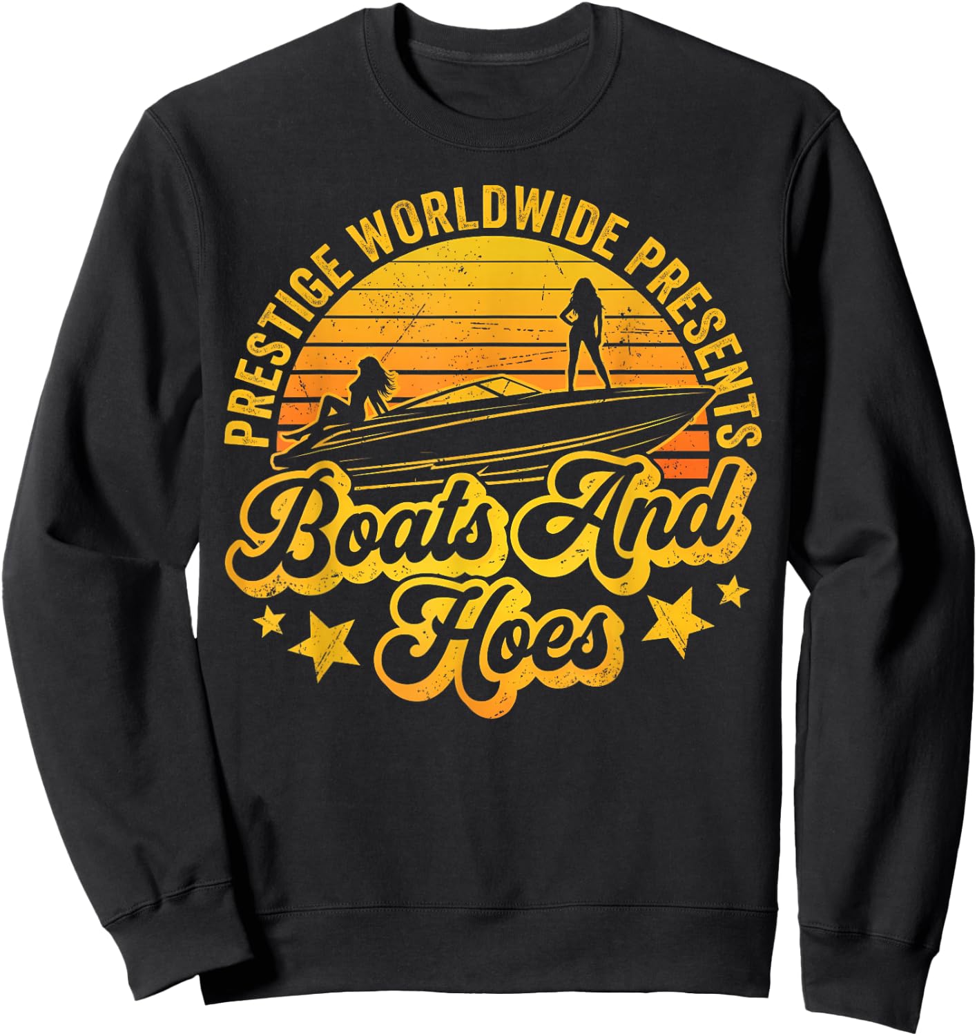 Retro Vintage, Prestige Worldwide Boats and Hoes Sweatshirt - Sweatshirt | Black