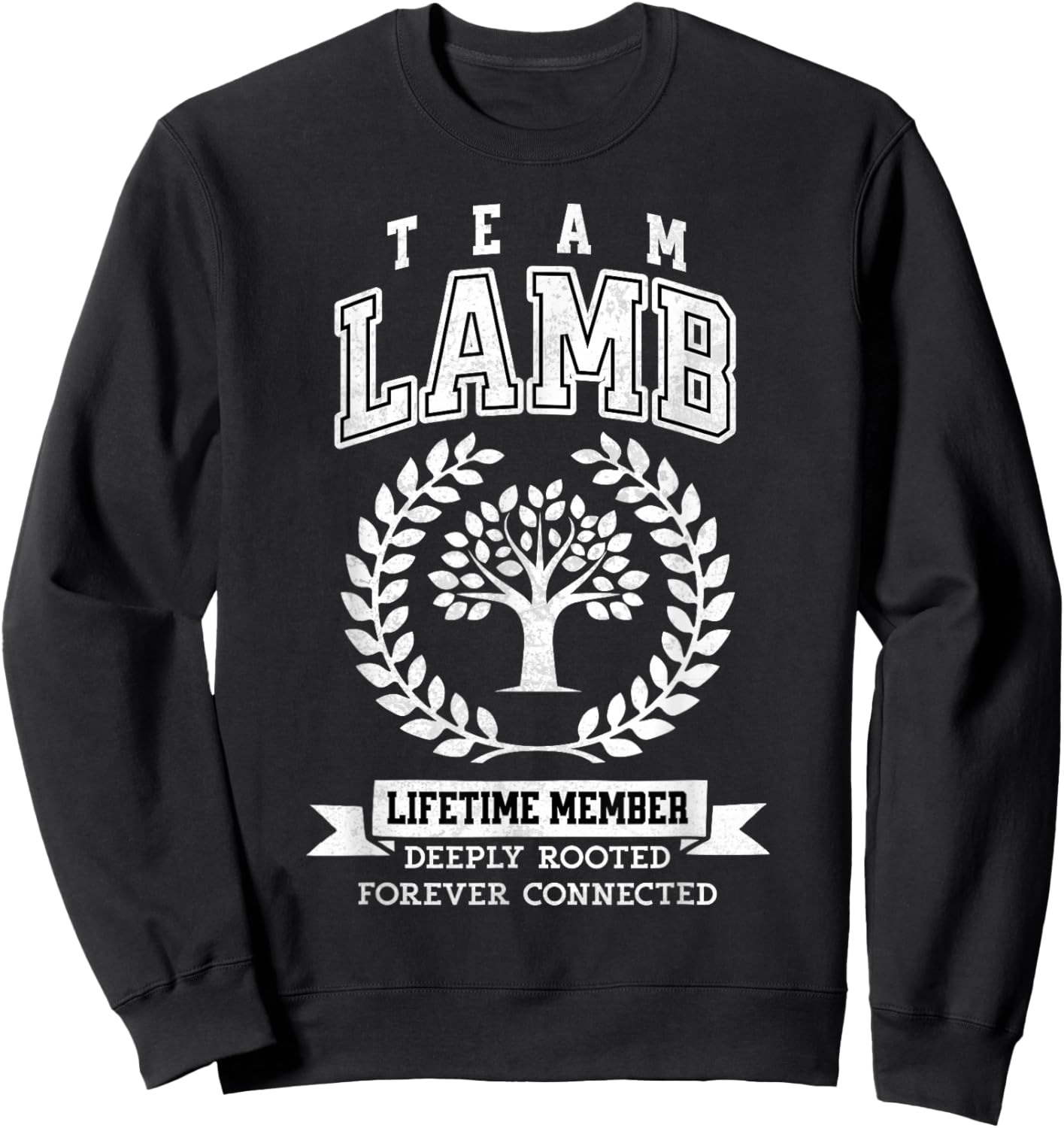 Team Lamb Last Name Surname Custom Family Reunion Sweatshirt - Sweatshirt | Black