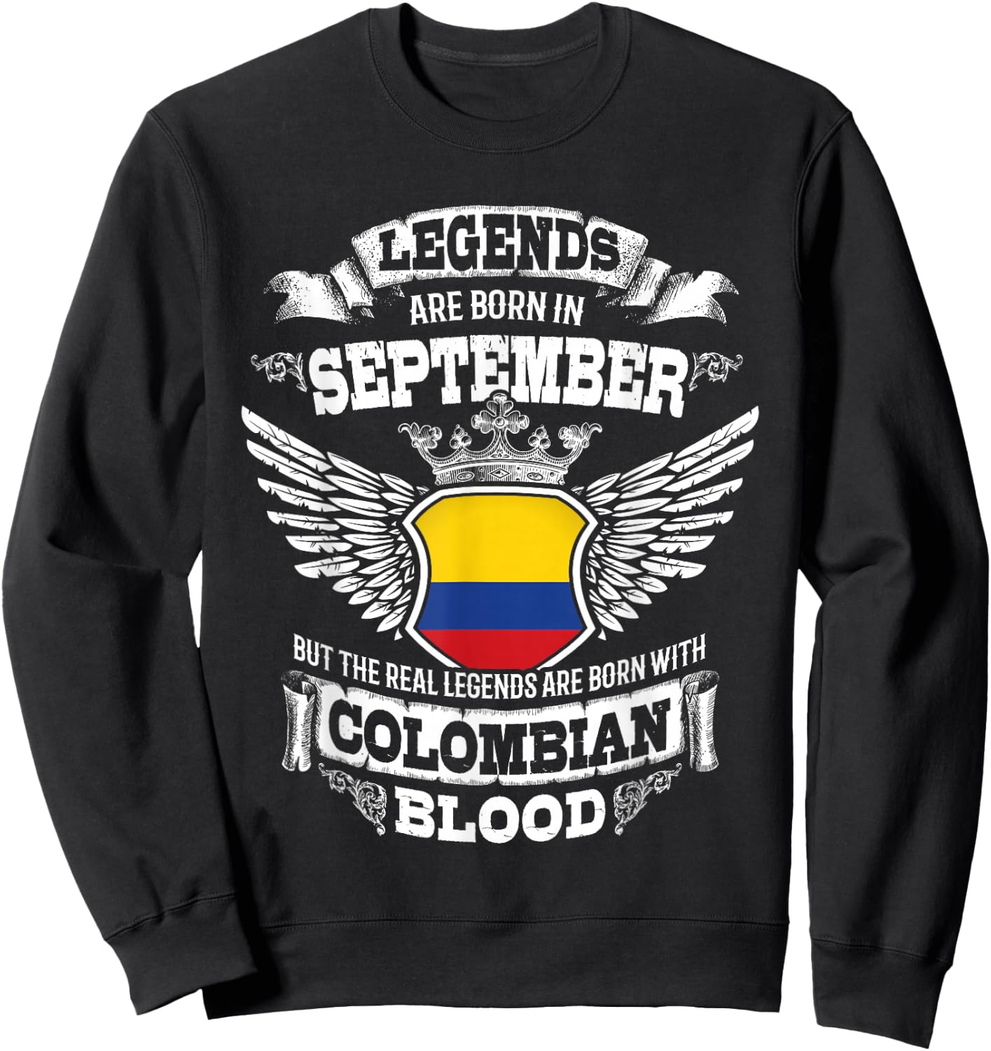 Colombia Colombian Flag Colombians Birthday September Gift Sweatshirt - Sweatshirt | Black