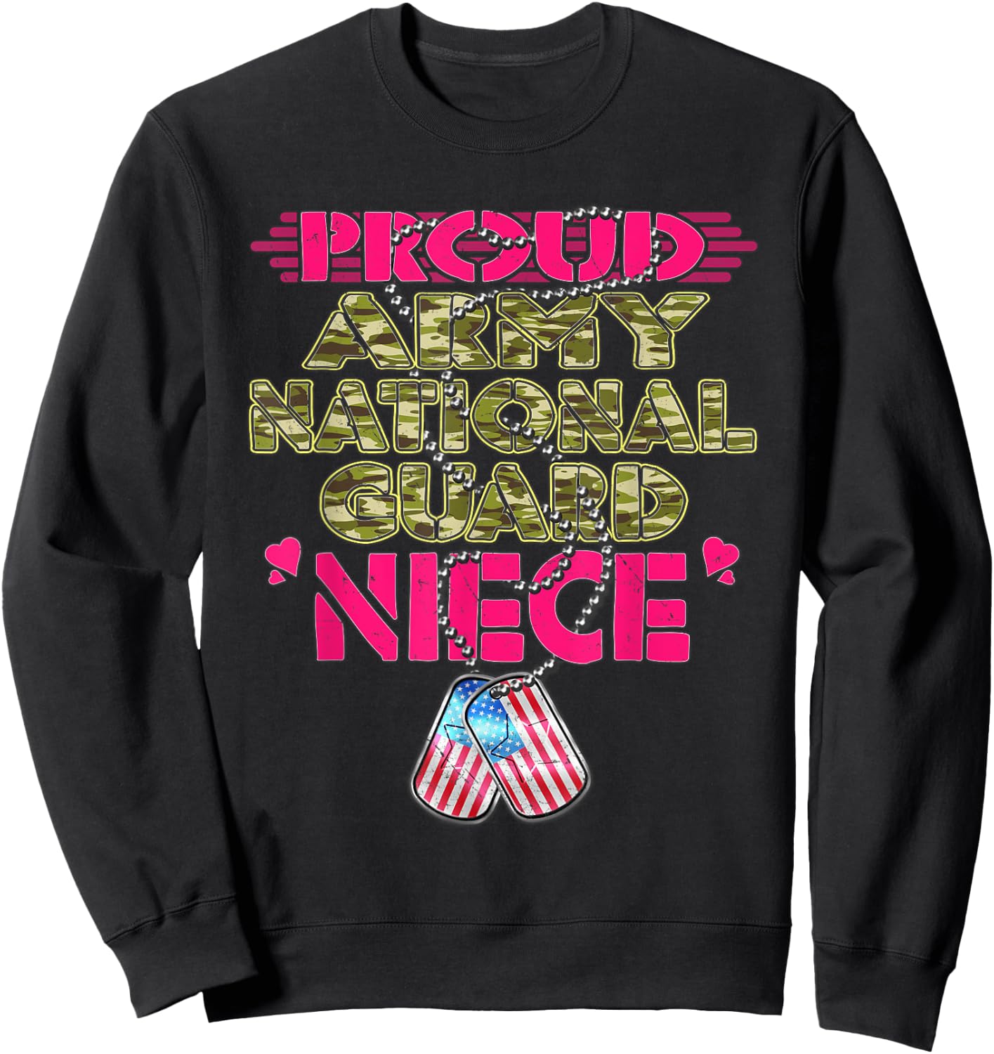 Proud Army National Guard Niece Dog Tags US Military Family Men Women Kids Sweatshirt - Sweatshirt | Black