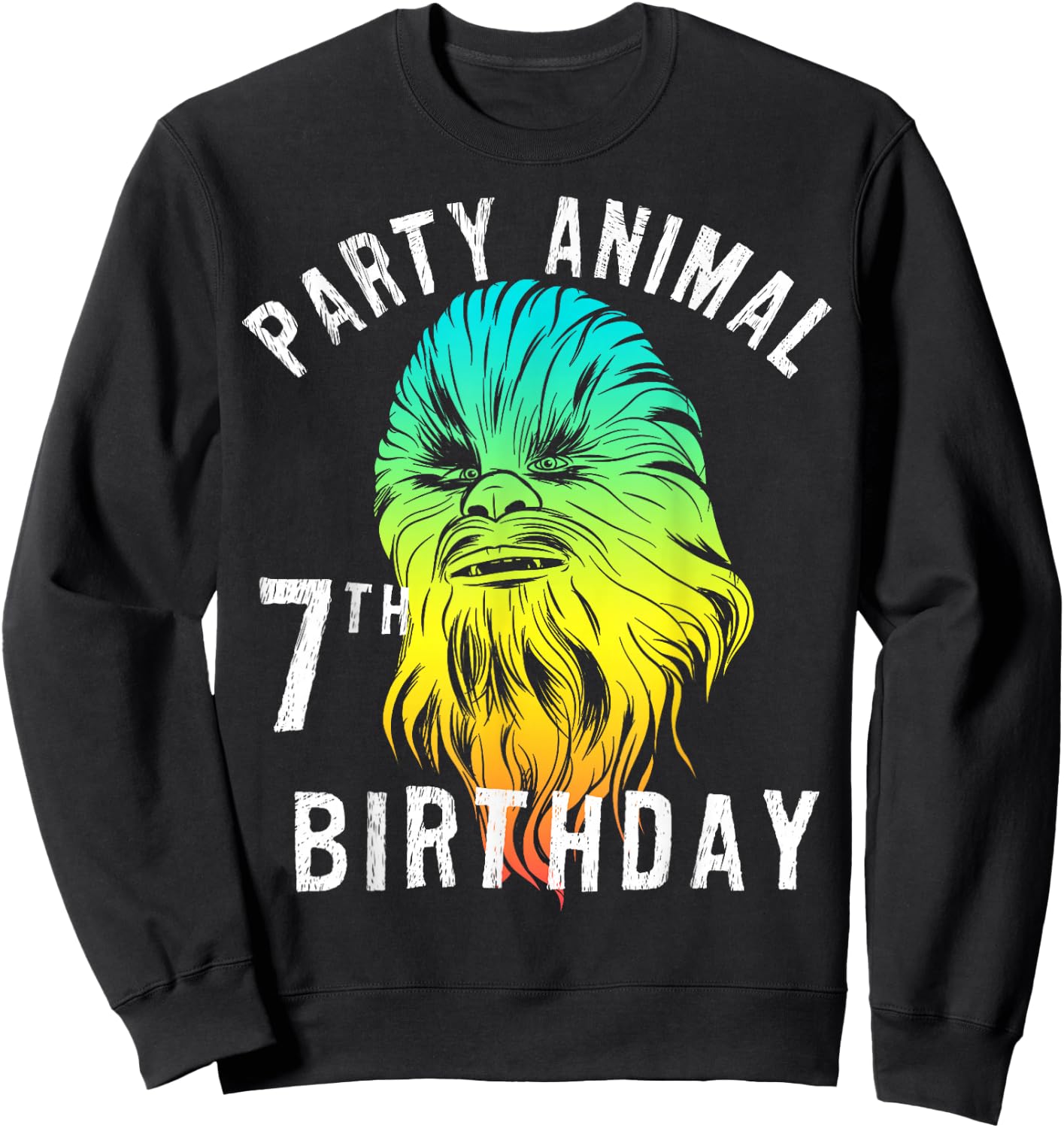 Star Wars Chewie Party Animal 7th Birthday Color Portrait Sweatshirt - Sweatshirt | Black