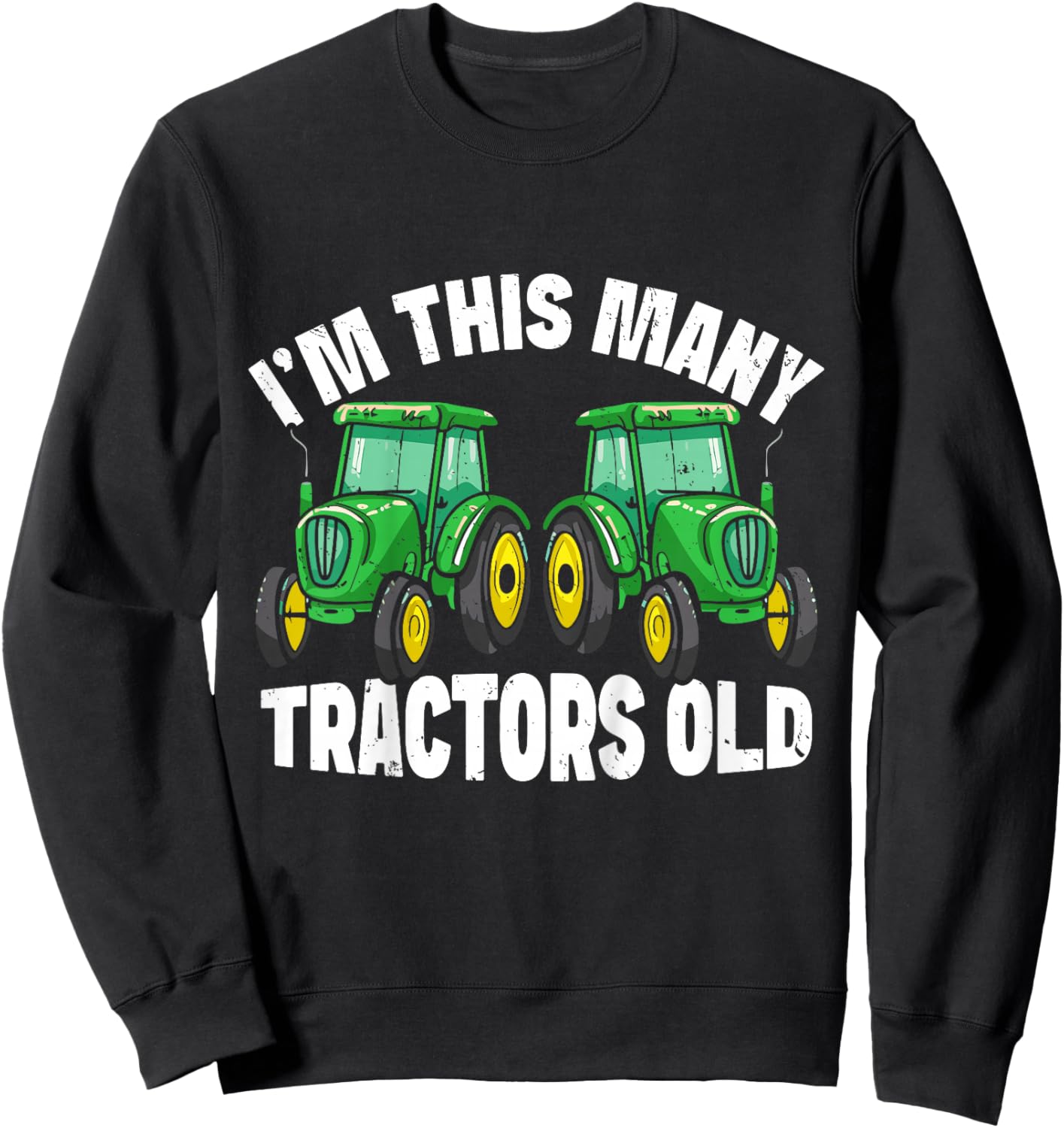 2nd Birthday Im This Many Tractors Old 2 Toddler Boys Kids Sweatshirt - Sweatshirt | Black