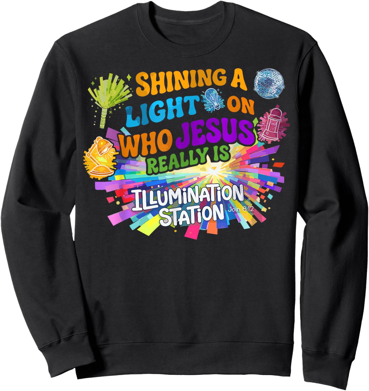 Jesus Light of The World Illumination Station VBS 2026 Sweatshirt - Sweatshirt | Black