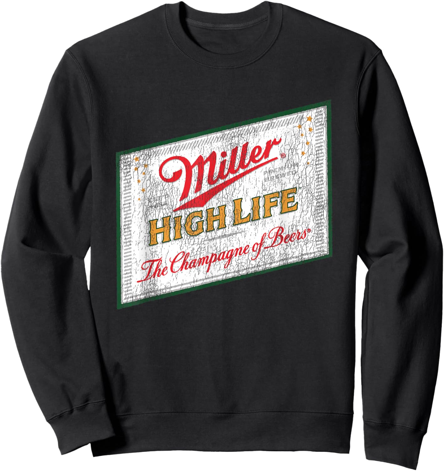 Miller High Life Champagne Of Beer Vintage Label Sweatshirt - Sweatshirt | Black