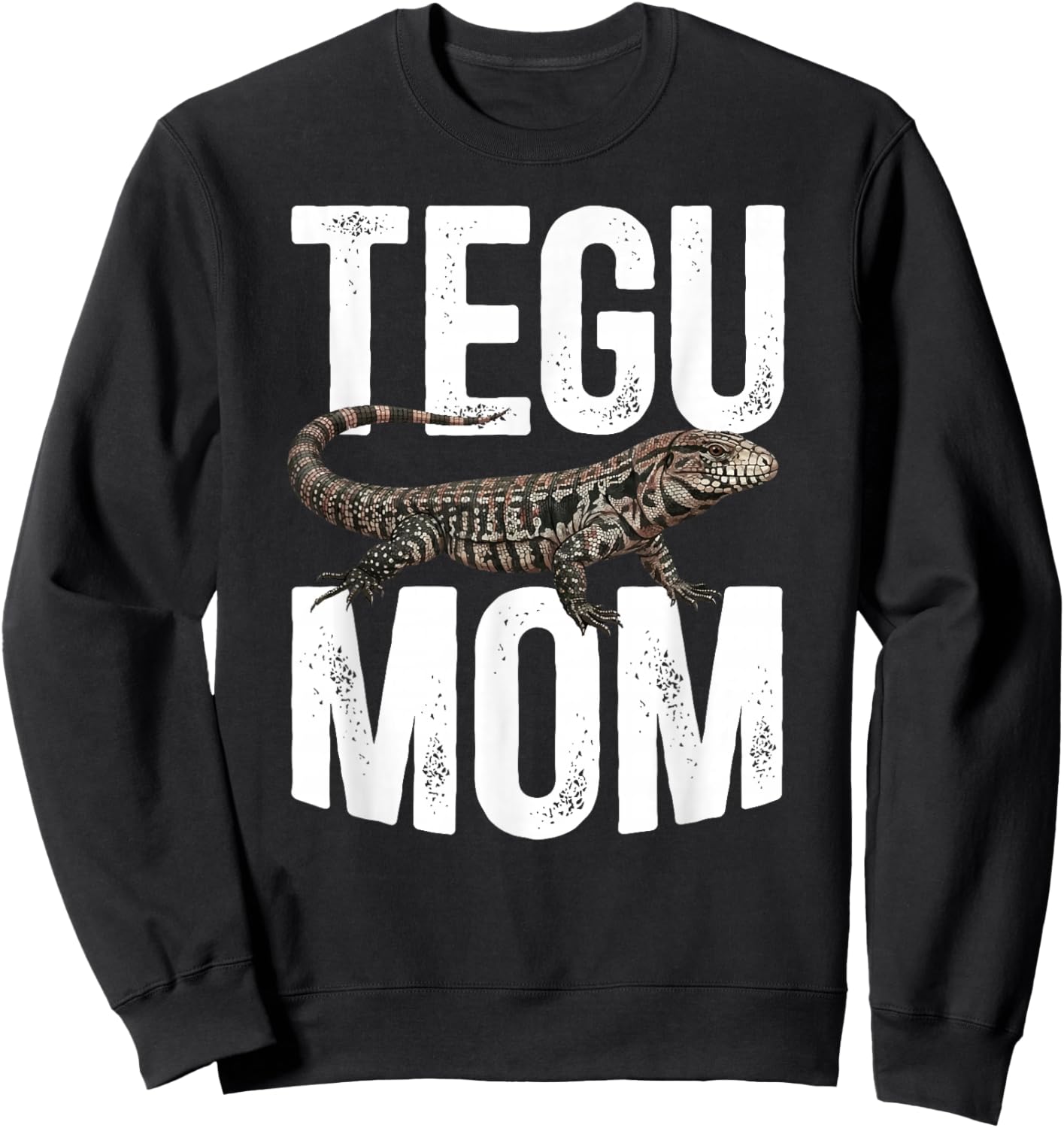 Tegu Mom Tegu Owner Tegu Lover Tegu Lizard Sweatshirt - Sweatshirt | Black