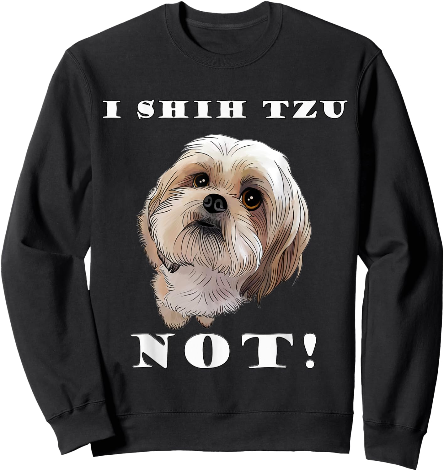 I Love My SHIH TZU Cute Shih Tzu Puppy Dog Lover Women Girls Kids Sweatshirt - Sweatshirt | Black