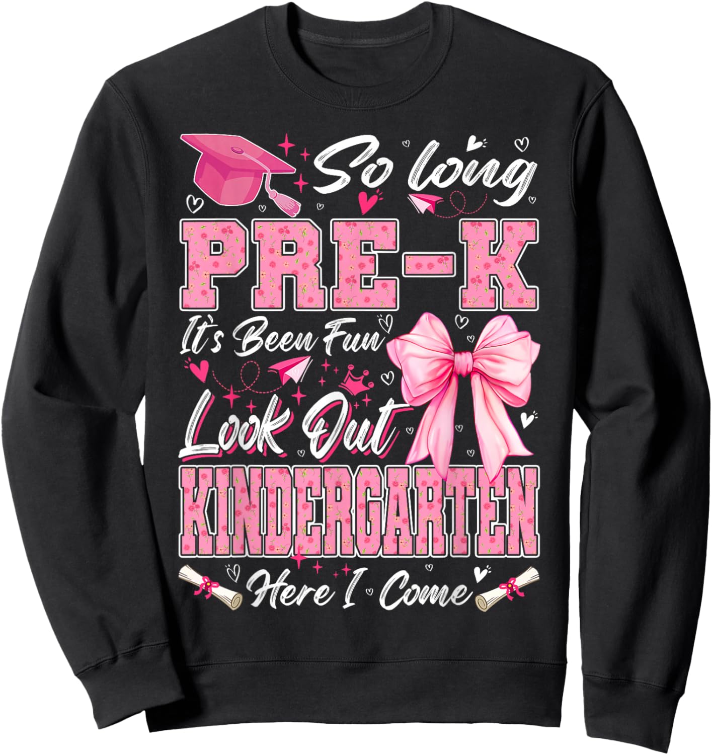 So Long Pre-K Graduation Grad Teacher Kid Boy Girl Bow Sweatshirt - Sweatshirt | Black