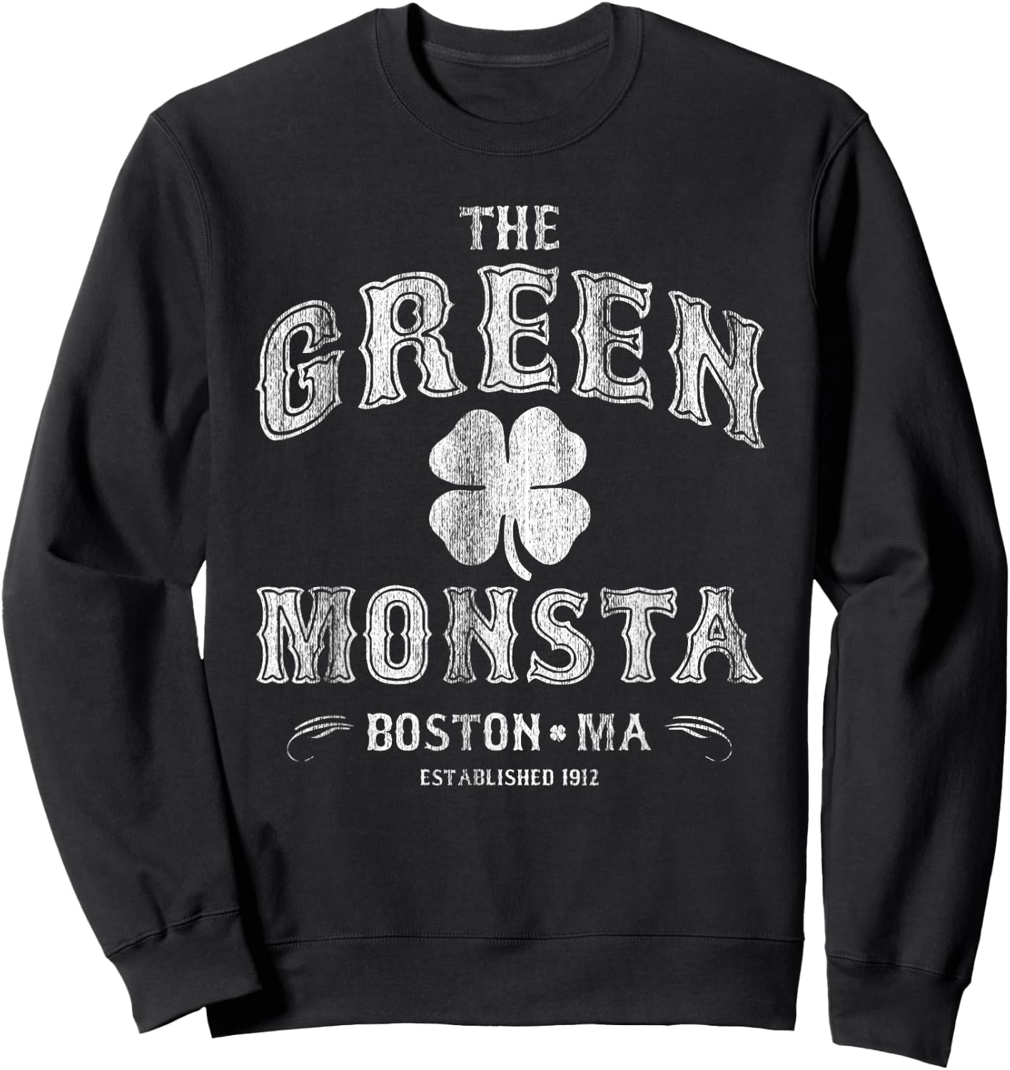 The Green Monsta Boston - Game or St. Patrick's Day Sweatshirt - Sweatshirt | Black