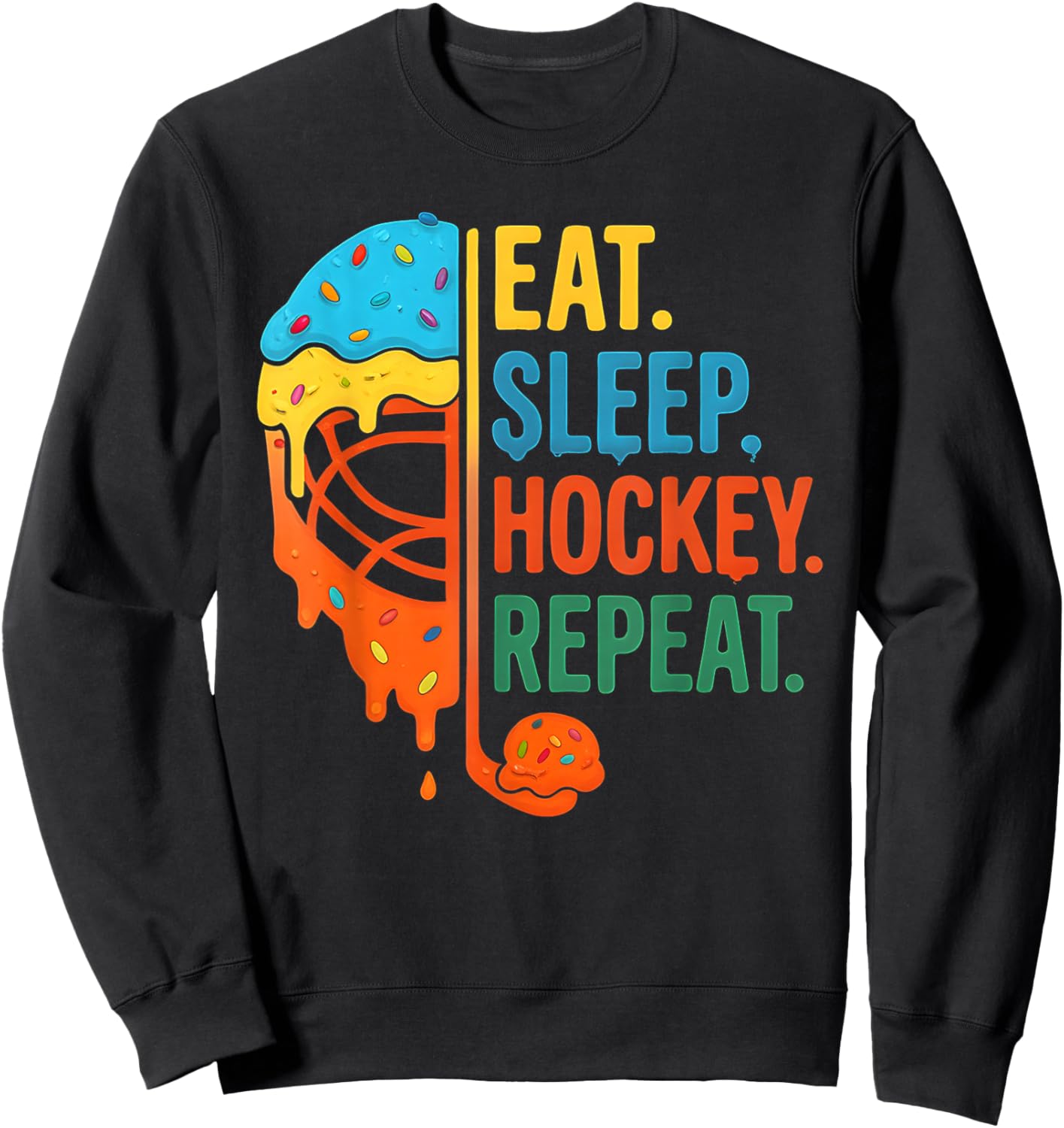 Eat Sleep Hockey Repeat Ice Cream Drip Sweatshirt - Sweatshirt | Black