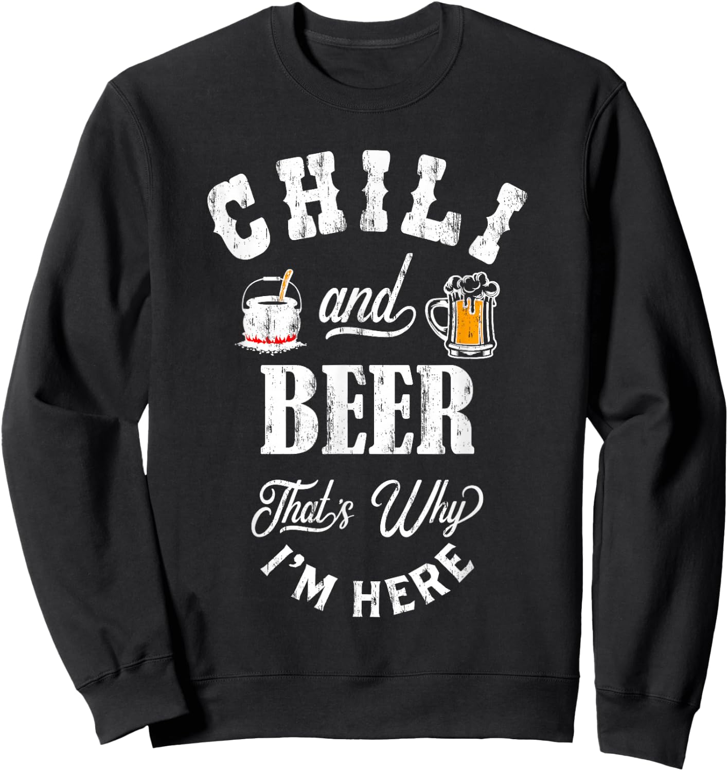 Chili Cookoff Funny Chili and Beer Gift Sweatshirt - Sweatshirt | Black