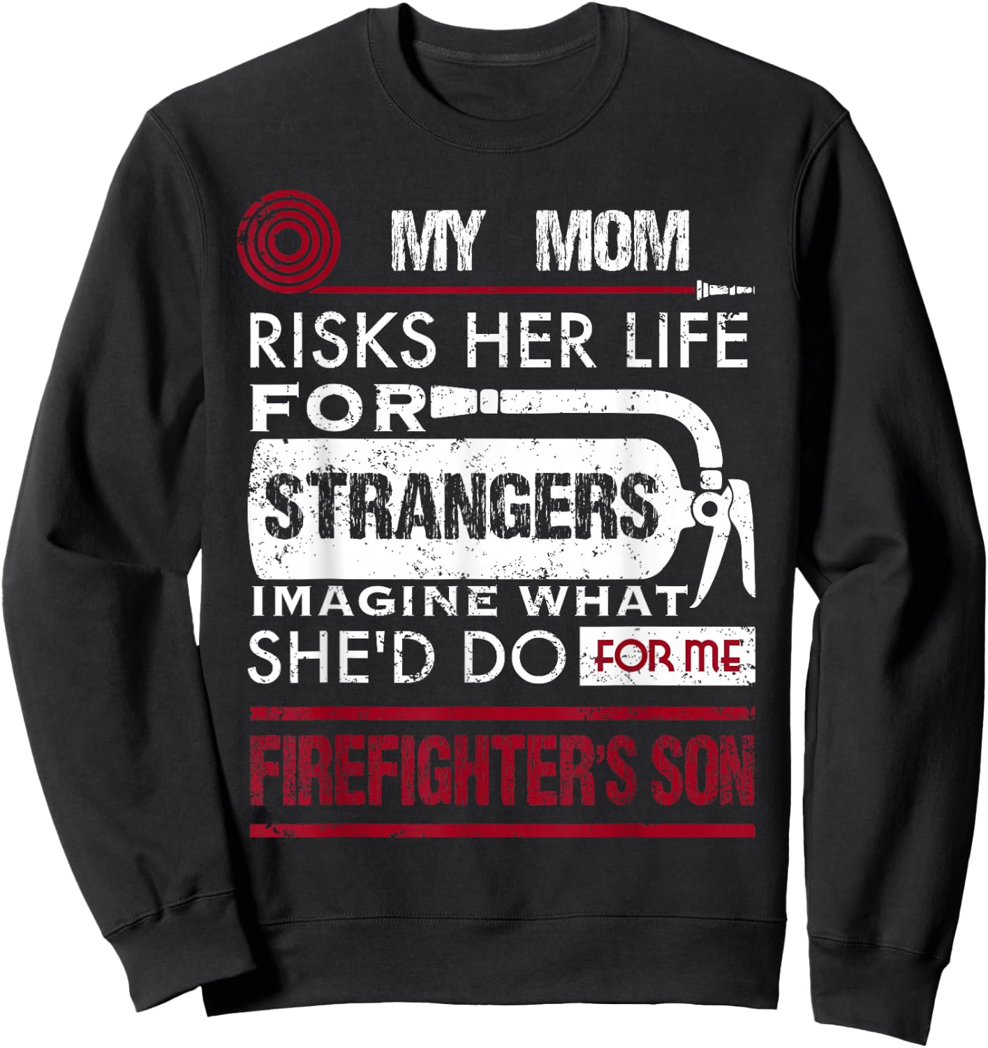 My Mom Is A Firefighter Risks Her Life Firefighter Kids Sweatshirt - Sweatshirt | Black