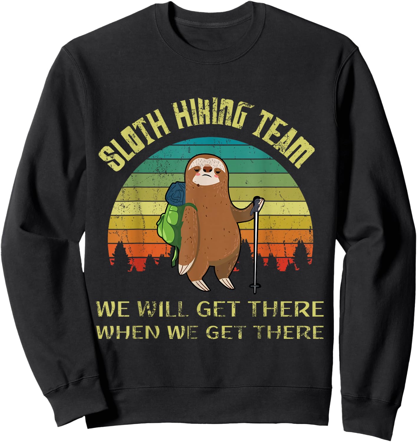 Funny sloth hiking team retro vintage sloth 80s Sweatshirt - Sweatshirt | Black