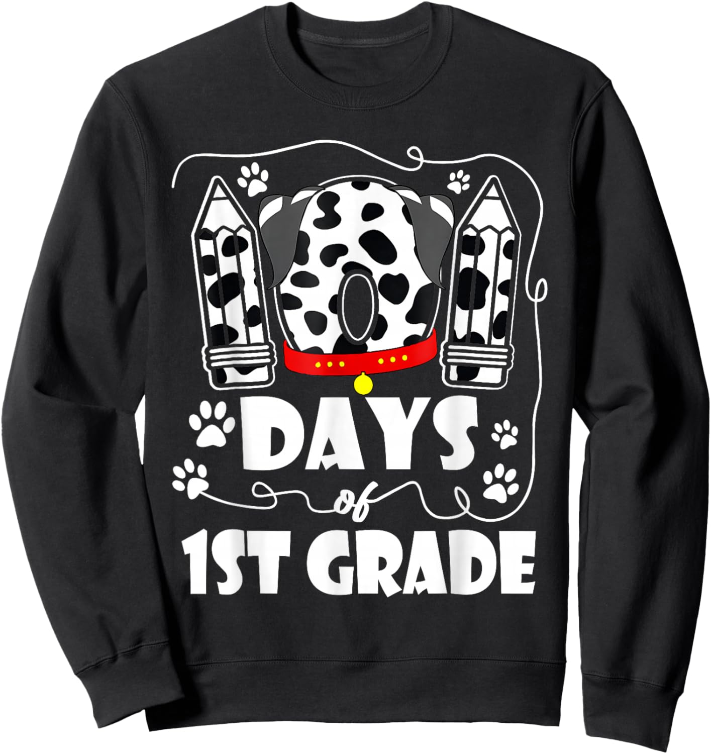 101 Days 1st Grade 100 Days School Dog 100th Day Students Sweatshirt - Sweatshirt | Black