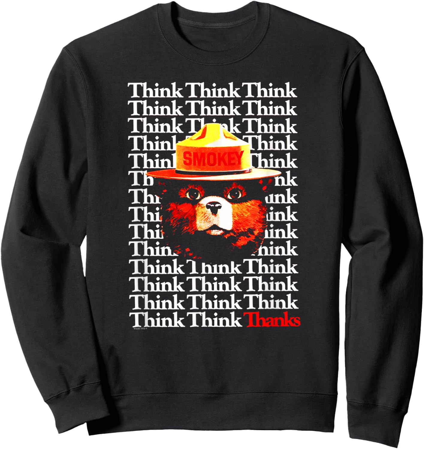 Smokey Bear Think Think Thanks Sweatshirt - Sweatshirt | Black