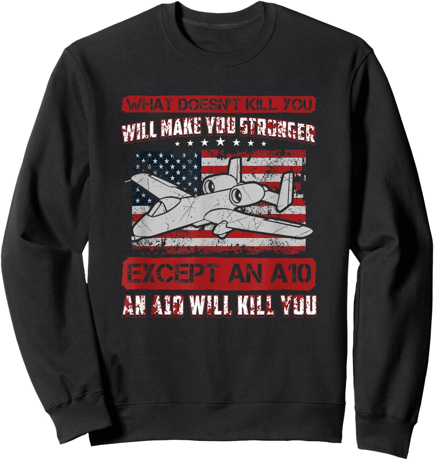 Military A-10 Warthog Funny Military Sweatshirt - Sweatshirt | Black