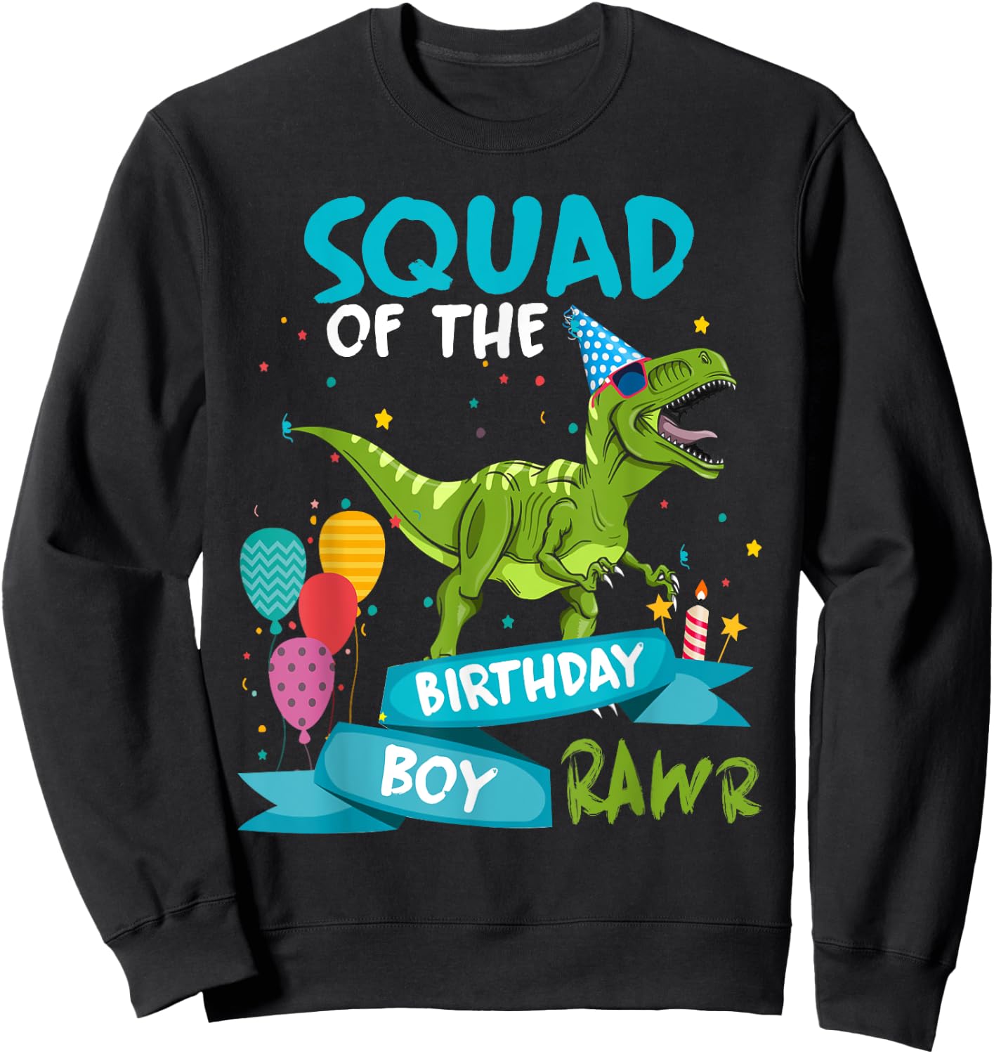 Birthday Squad Funny T-Rex Matching Dinosaur Birthday Party Sweatshirt - Sweatshirt | Black