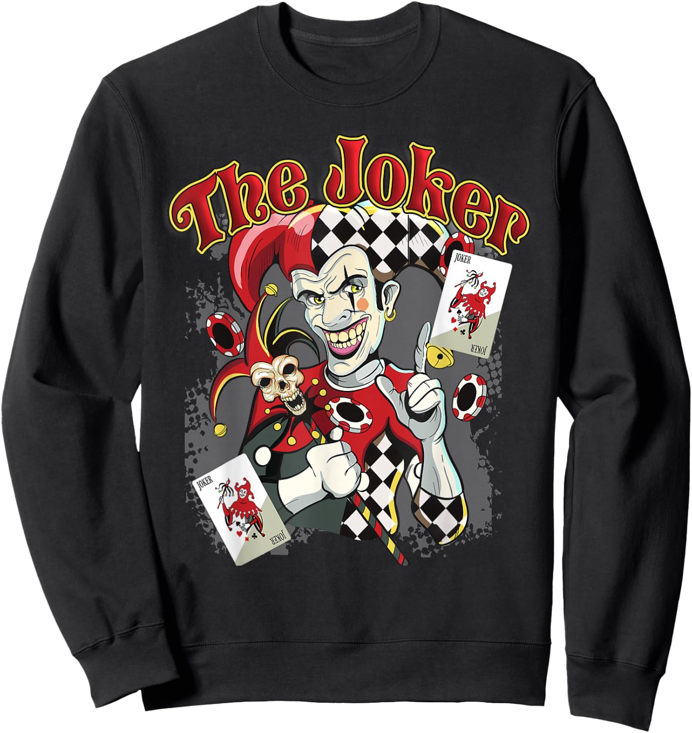 The Joker Wicked Jester Poker Gambling Card Player T Shirt Sweatshirt - Sweatshirt | Black