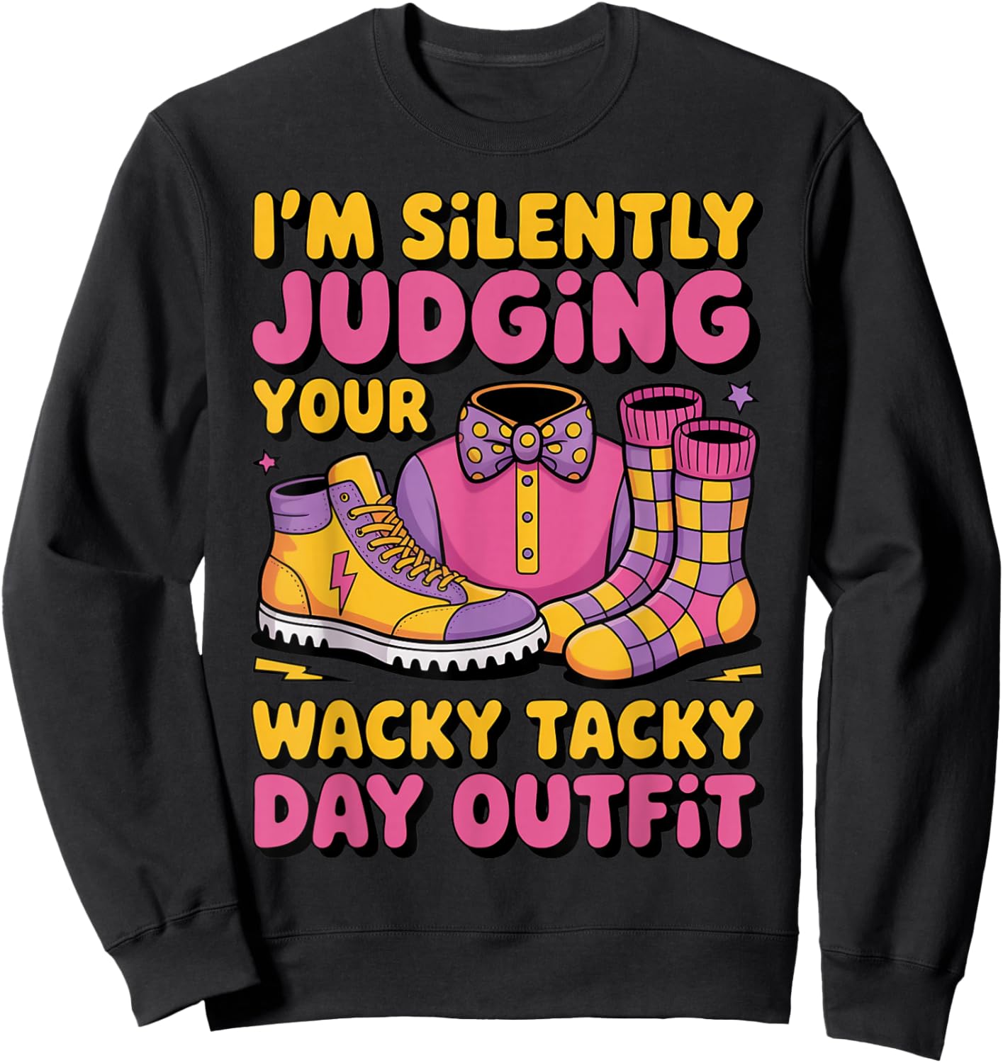 I'm Silently Judging Summer Wacky Mismatch Day Tacky Day Sweatshirt - Sweatshirt | Black