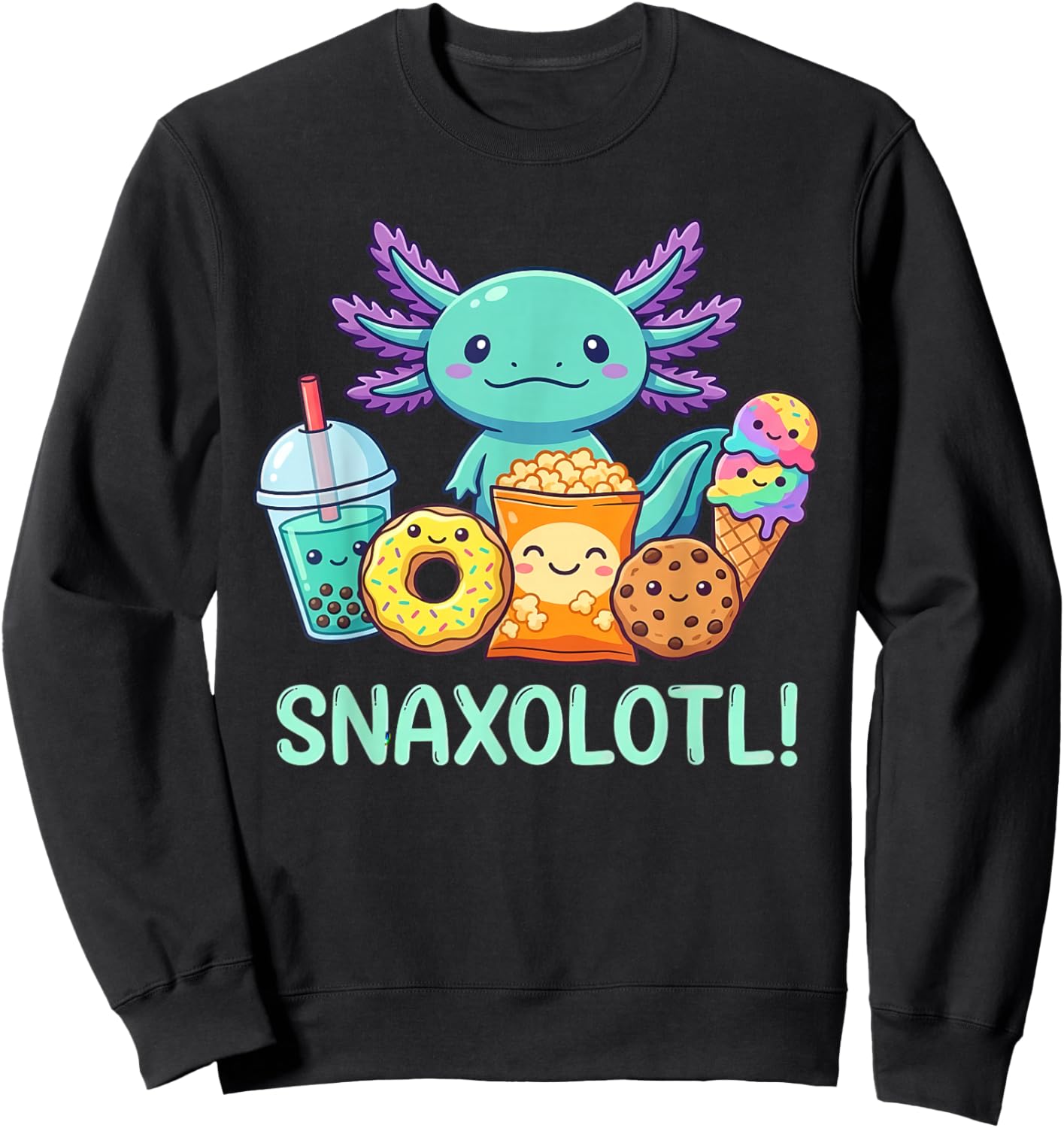 Snaxolotl Funny Snacking Kawaii Axolotl Men Women Kids Sweatshirt - Sweatshirt | Black