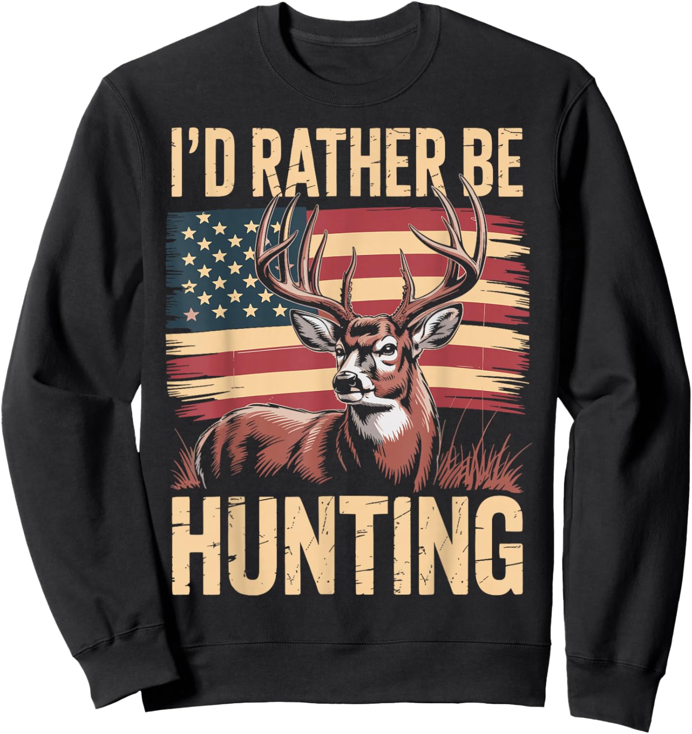 I'd Rather Be Hunting Sweatshirt - Sweatshirt | Black