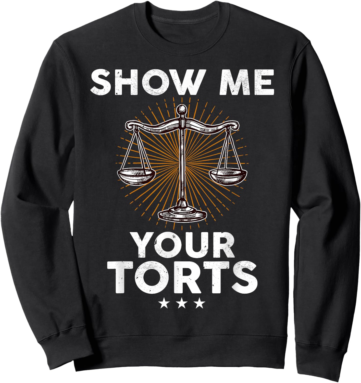 Show ME Your Torts Sweatshirt - Sweatshirt | Black