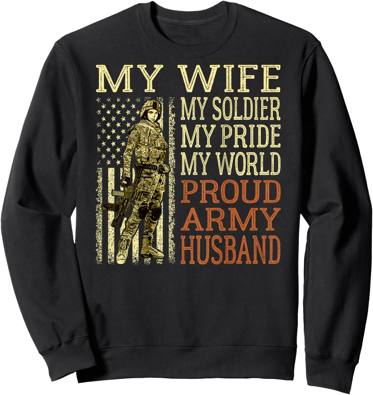 My Wife My Soldier Hero - Proud Army Husband Military Spouse Sweatshirt - Sweatshirt | Black