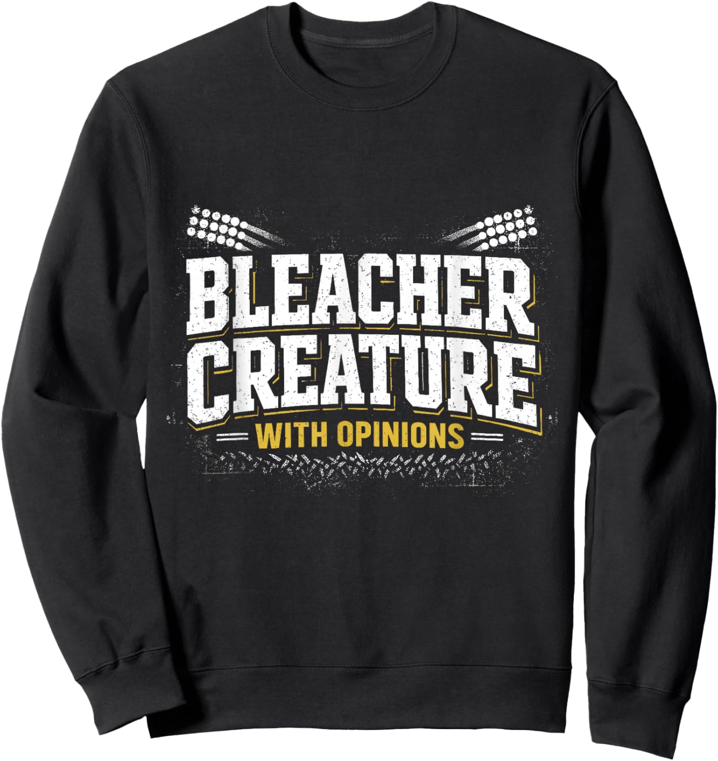 Bleacher Creature with Opinions Sports Fan Stadium Youth Kid Sweatshirt - Sweatshirt | Black