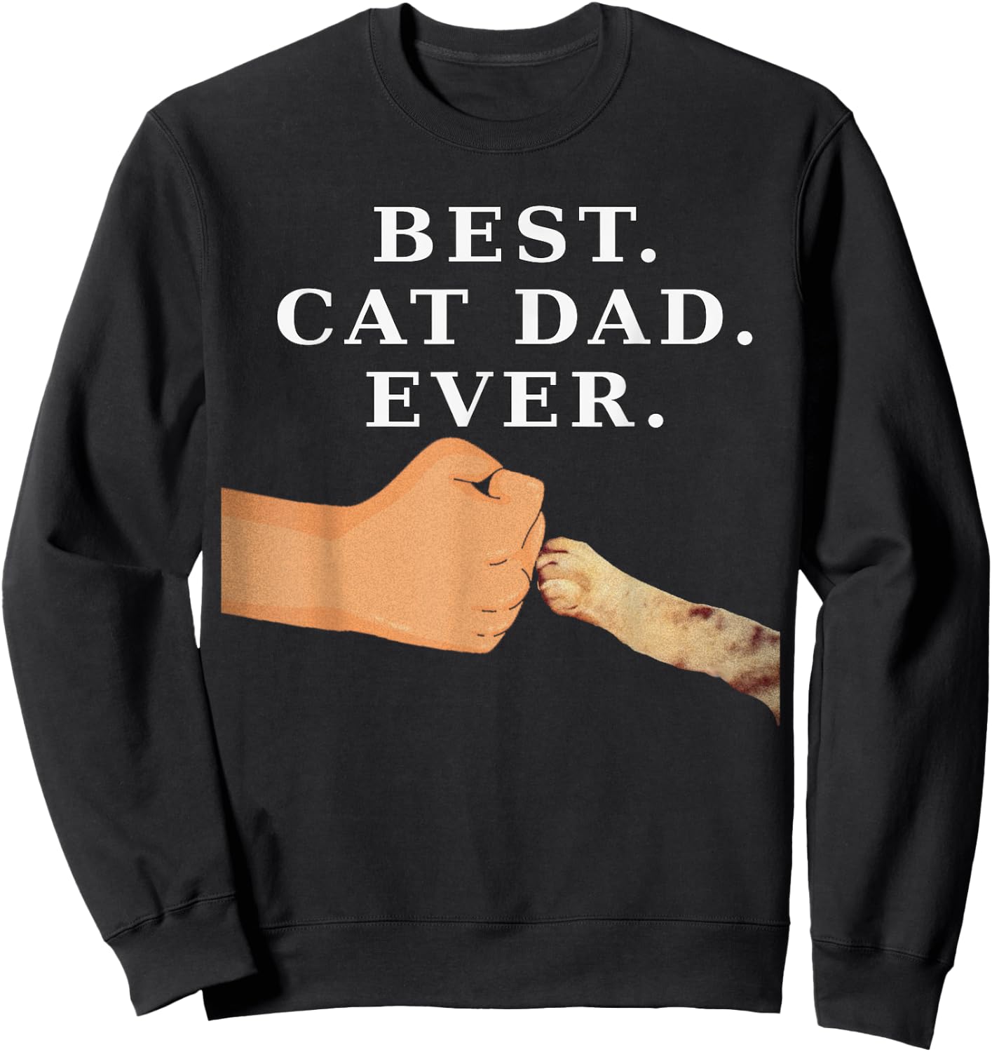 Best Cat Dad Father & Kitty Paw Fist Bump Women Girls Kids Sweatshirt - Sweatshirt | Black