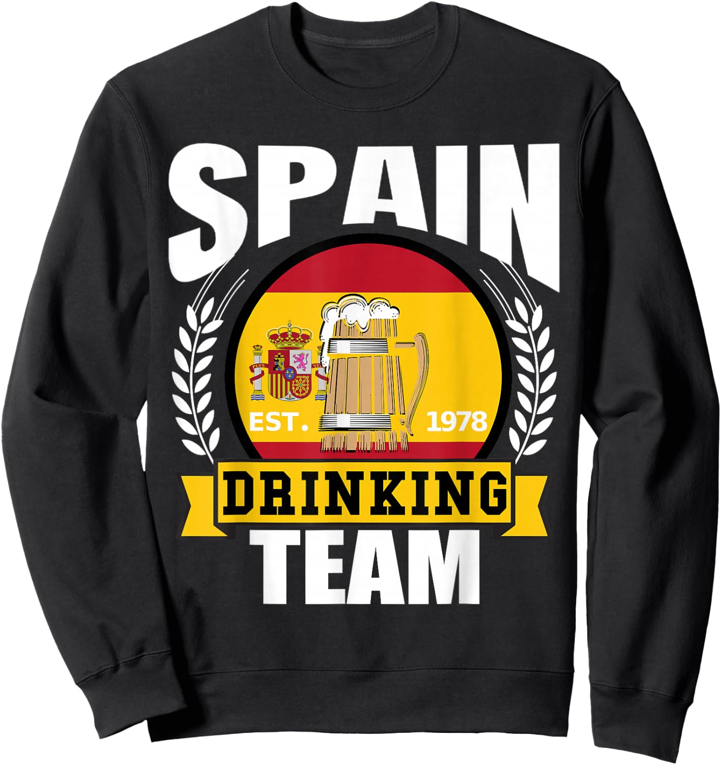 Spain Drinking Team Funny Spanish Flag Beer Party Gift Sweatshirt - Sweatshirt | Black