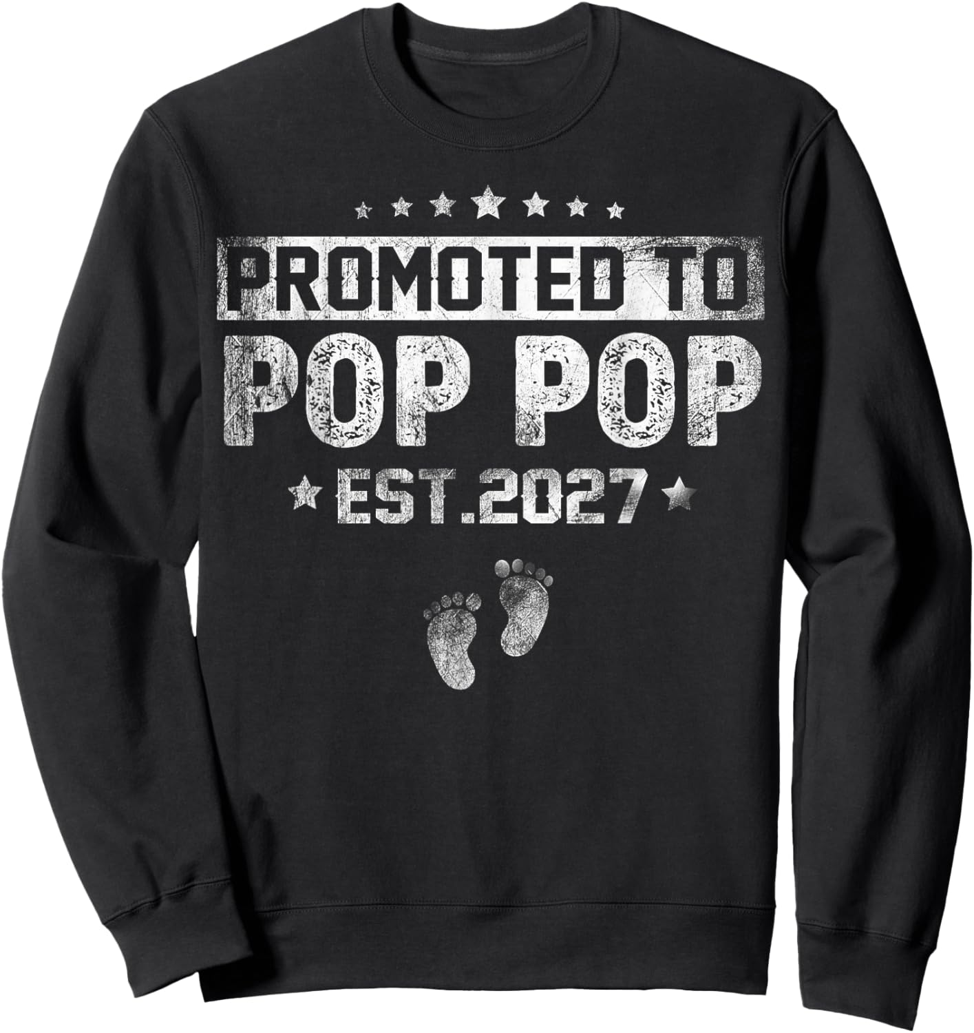 Promoted to Pop Pop Est 2027 Pregnancy Announcement Sweatshirt - Sweatshirt | Black