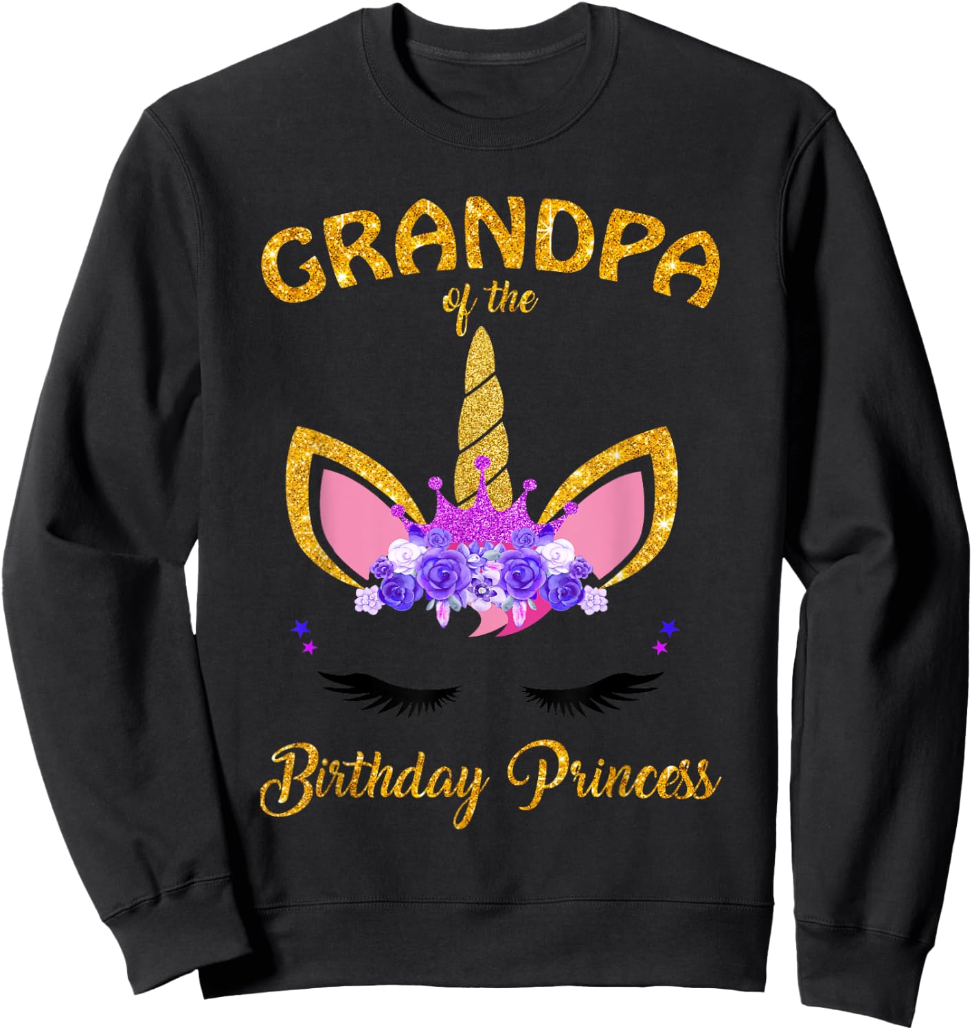Grandpa Of The Unicorn Girl Birthday Princess Grandfather Sweatshirt - Sweatshirt | Black