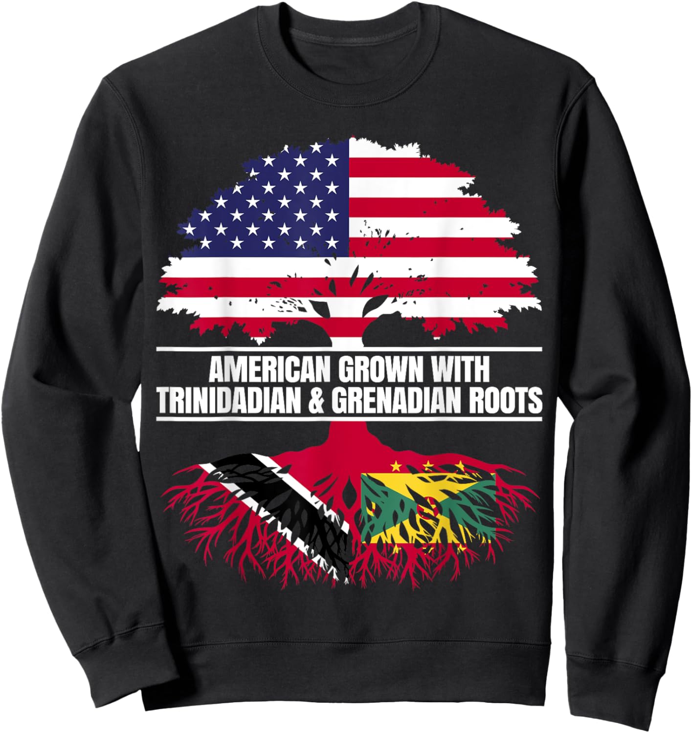 American Grown with Flag Heritage Trinidadian Grenada Roots Sweatshirt - Sweatshirt | Black