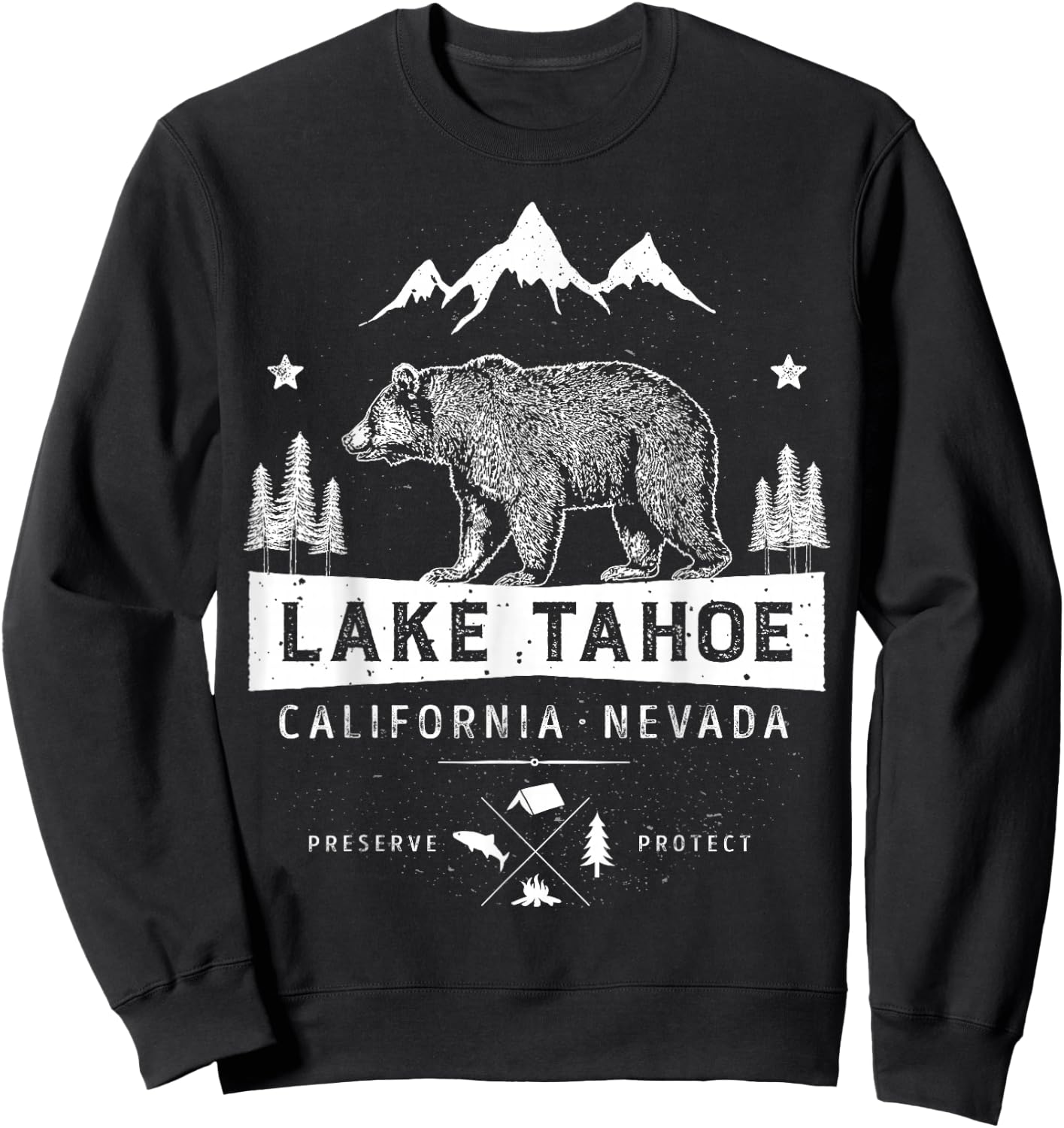 Lake Tahoe T Shirt California Nevada Vintage Bear Men Women Sweatshirt - Sweatshirt | Black