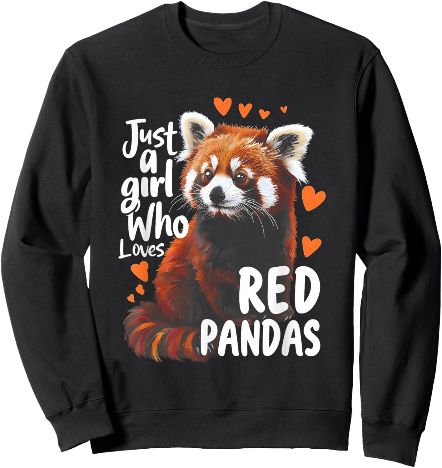 Animal Lover Just Girl Who Loves Red Pandas Kawaii Heart Sweatshirt - Sweatshirt | Black