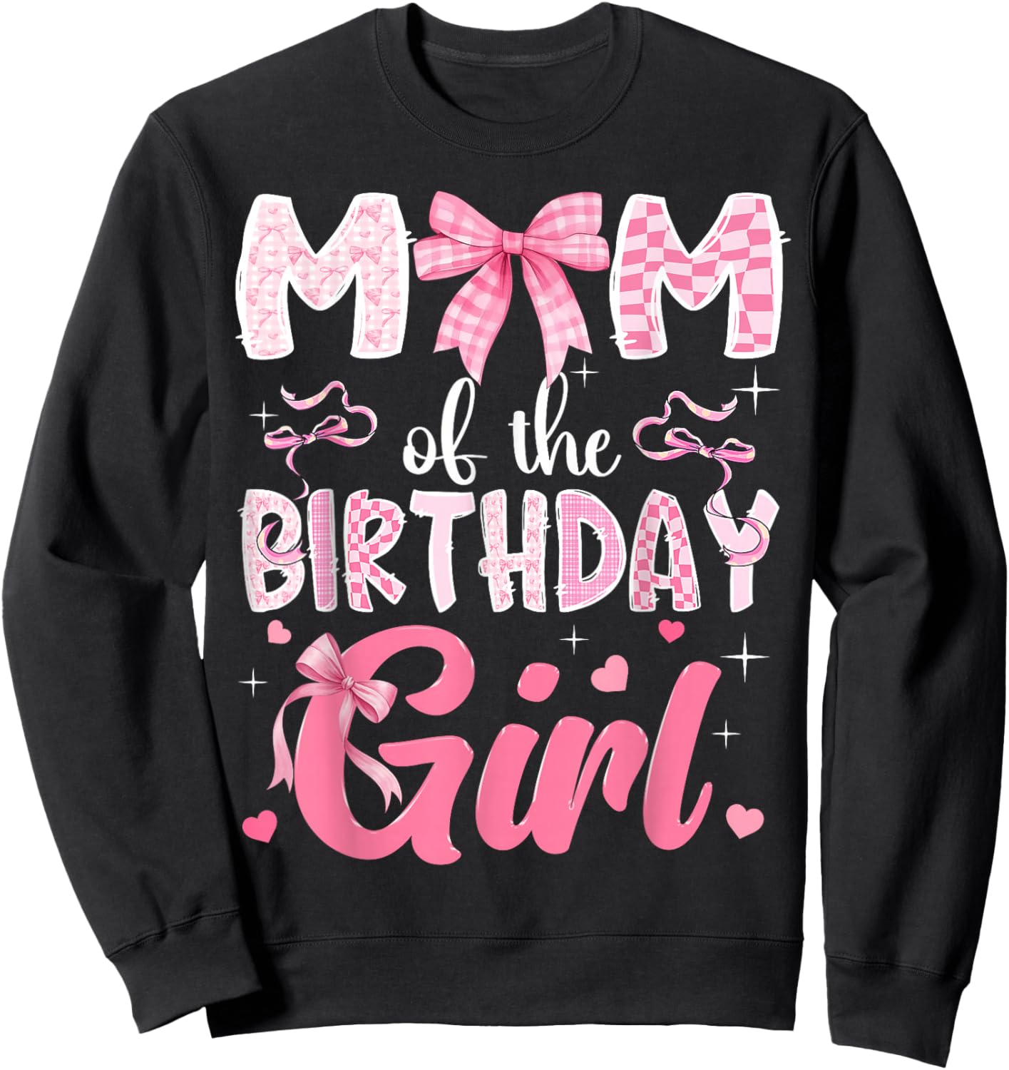 Mom of The Birthday Girl Pink Coquette Bow Family Sweatshirt - Sweatshirt | Black