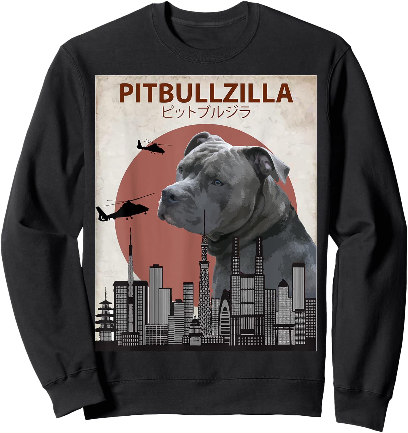 Pitbullzilla Funny Pitbull | Dog Lovers Gift Sweatshirt - Sweatshirt | Black