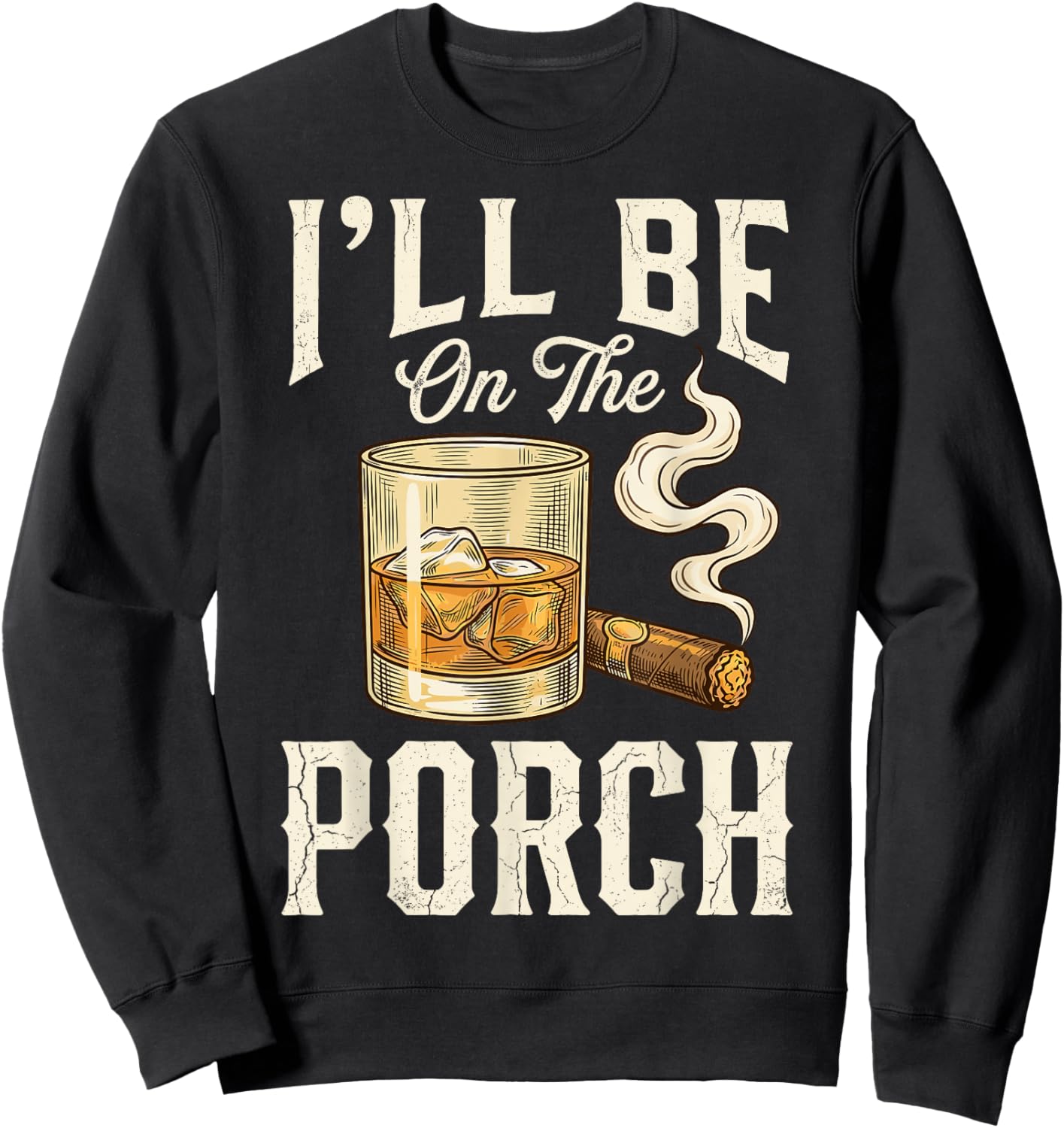 I'll Be On The Porch Sweatshirt - Sweatshirt | Black