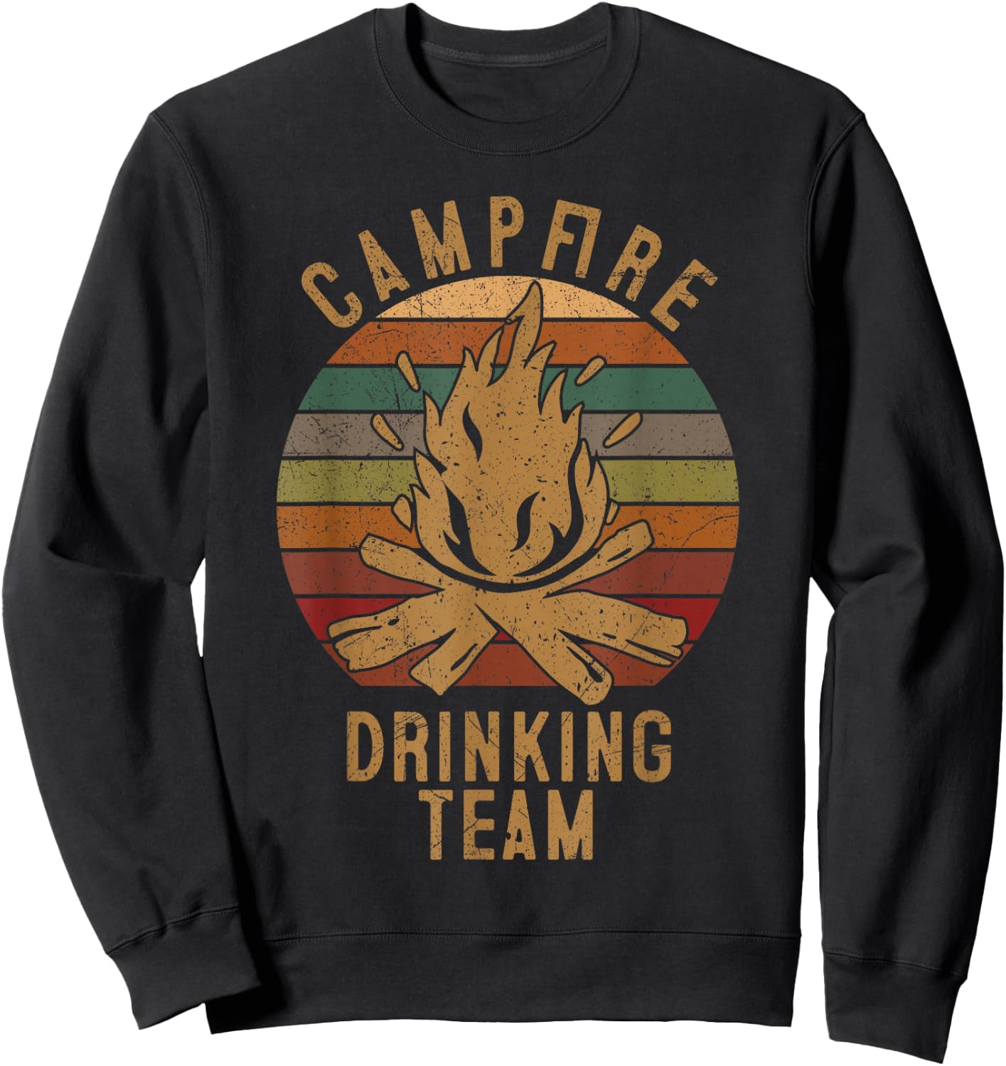 Campfire Drinking Team Camping Lovers Gifts Camper Sweatshirt - Sweatshirt | Black