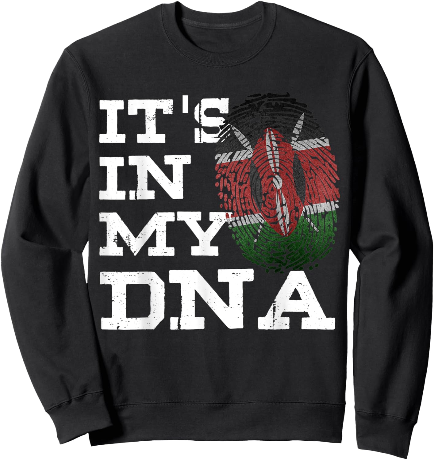 It's In My DNA Kenya Flag Kenyan Fingerprint Gifts Sweatshirt - Sweatshirt | Black