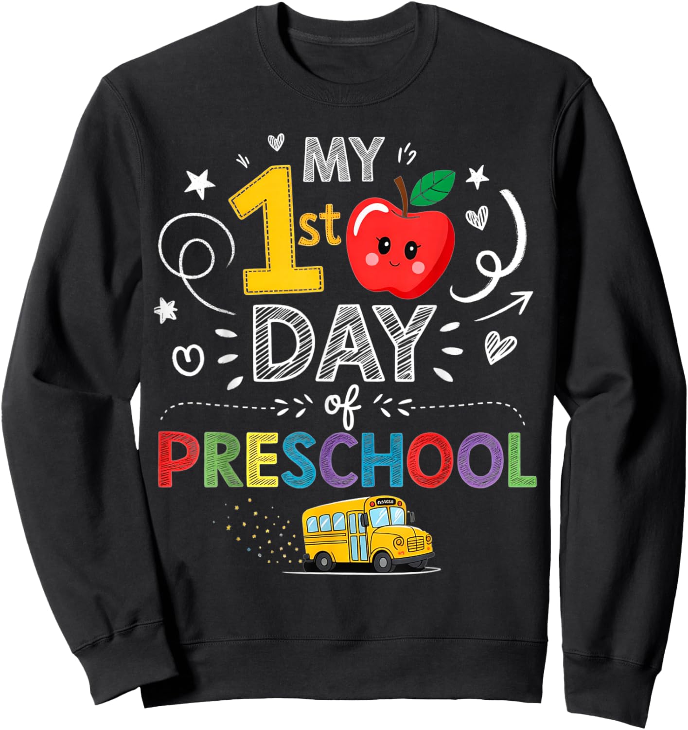 My First Day of Preschool School Bus Apple Kids Girl Boy Sweatshirt - Sweatshirt | Black