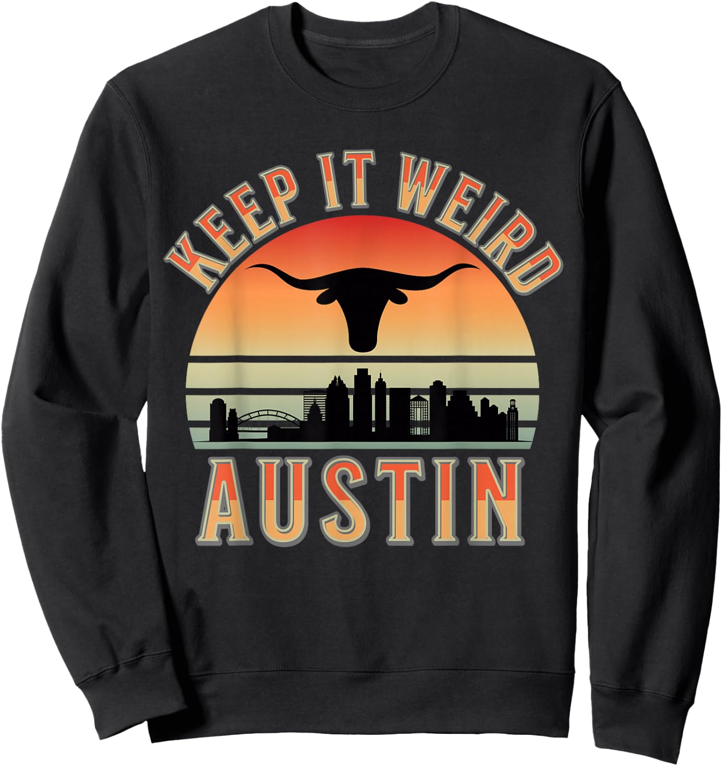 Stigmota Keep It Weird Austin Vintage Black Adult Sweatshirt - Sweatshirt | Black