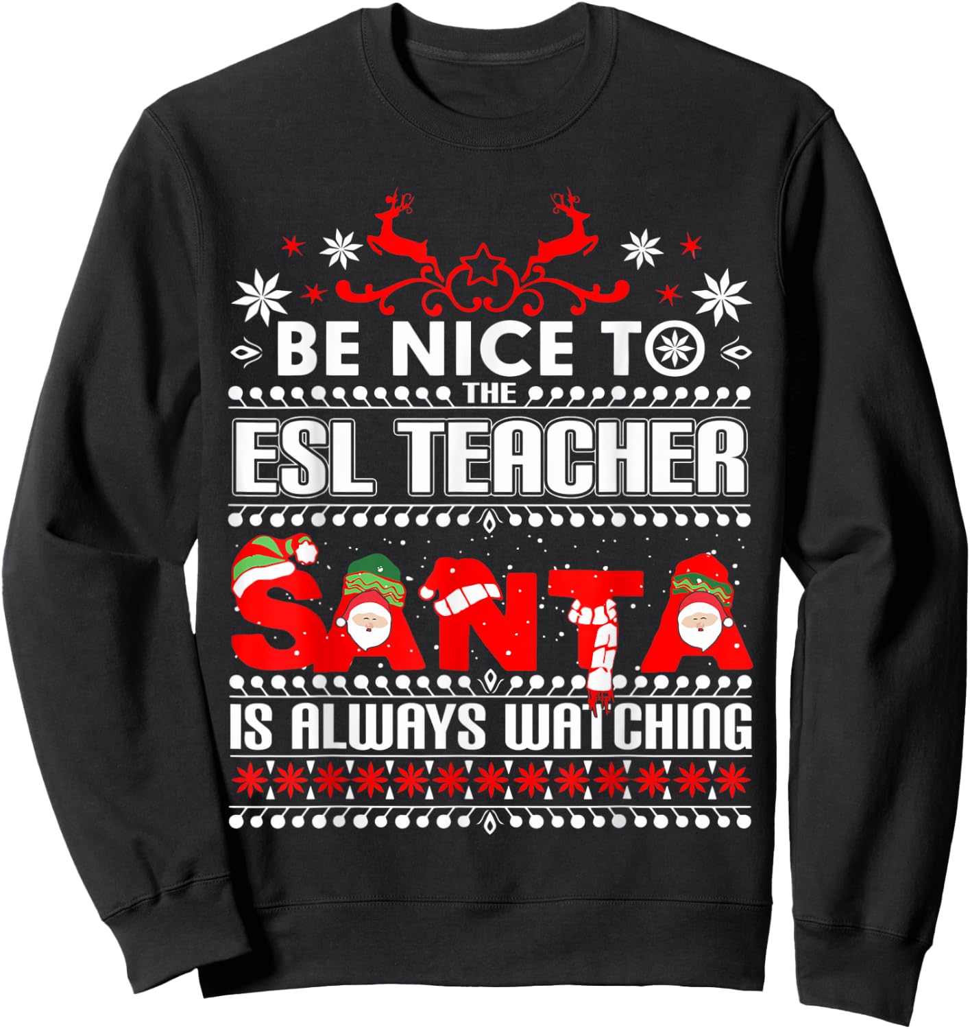ESL Ugly Christmas Sweater Gift Funny X-mas English Teacher Sweatshirt - Sweatshirt | Black