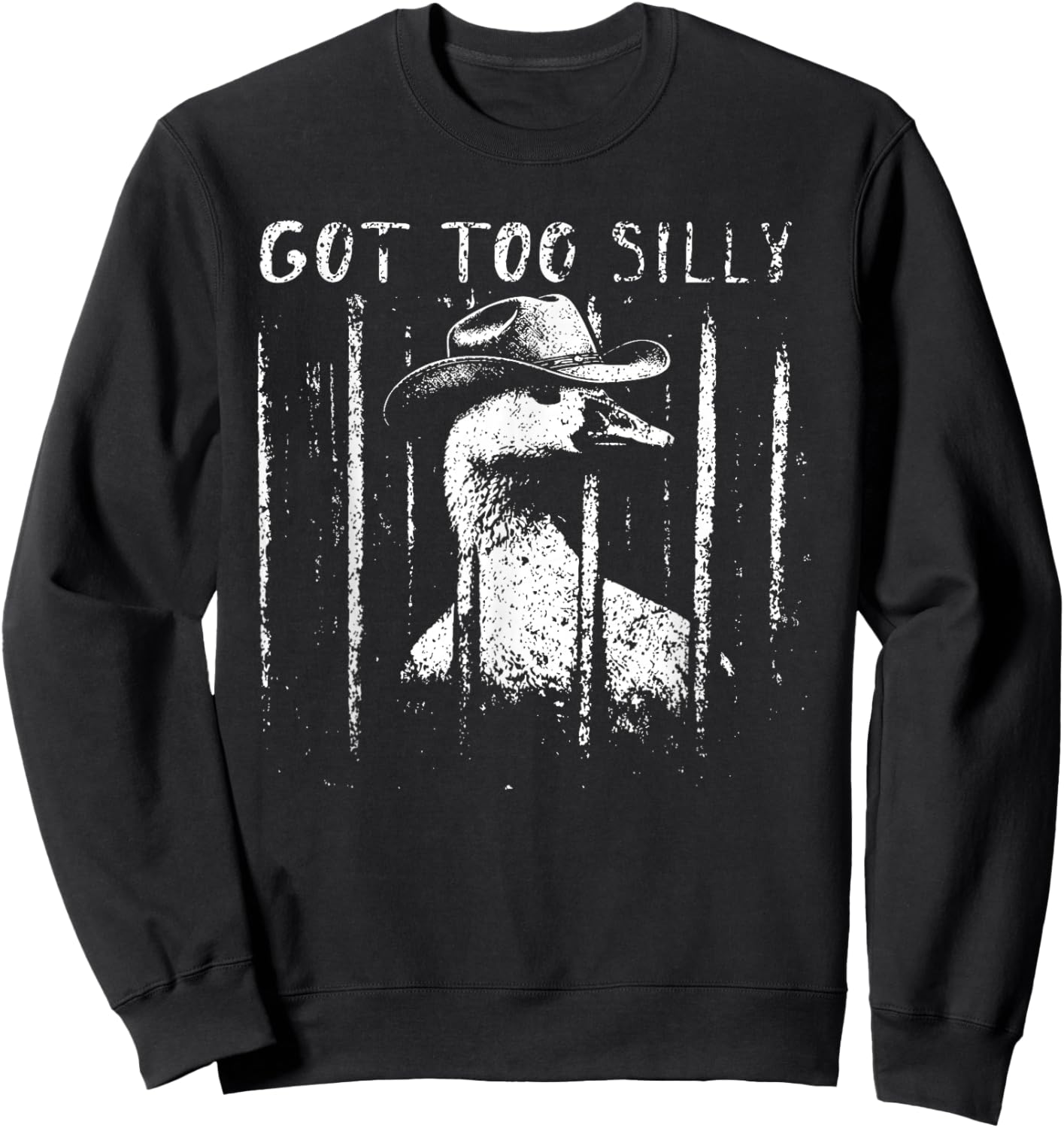 Got Too Silly Goose Meme Funny Goose Jailbird Prison Sweatshirt - Sweatshirt | Black
