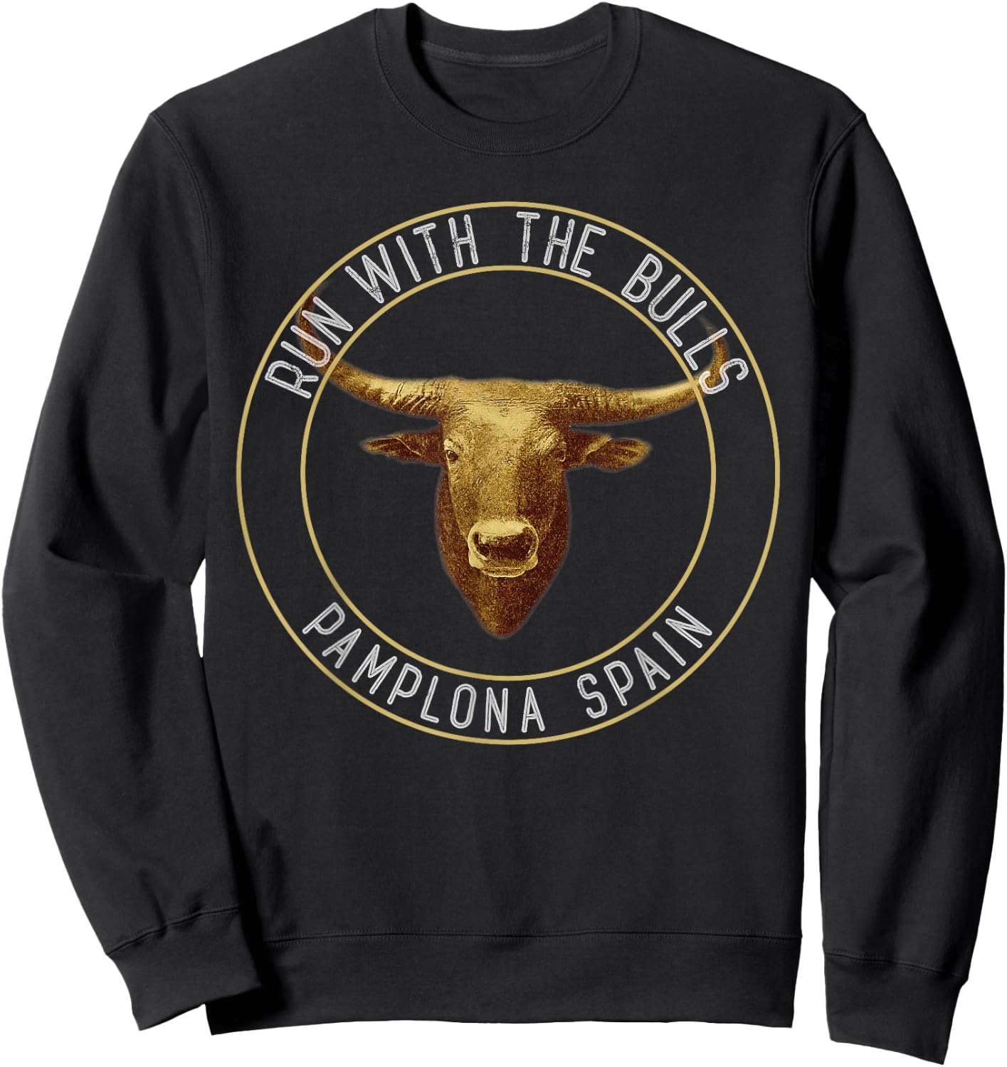 Run With The Bulls Pamplona T Shirt Spain Adventurers Sweatshirt - Sweatshirt | Black