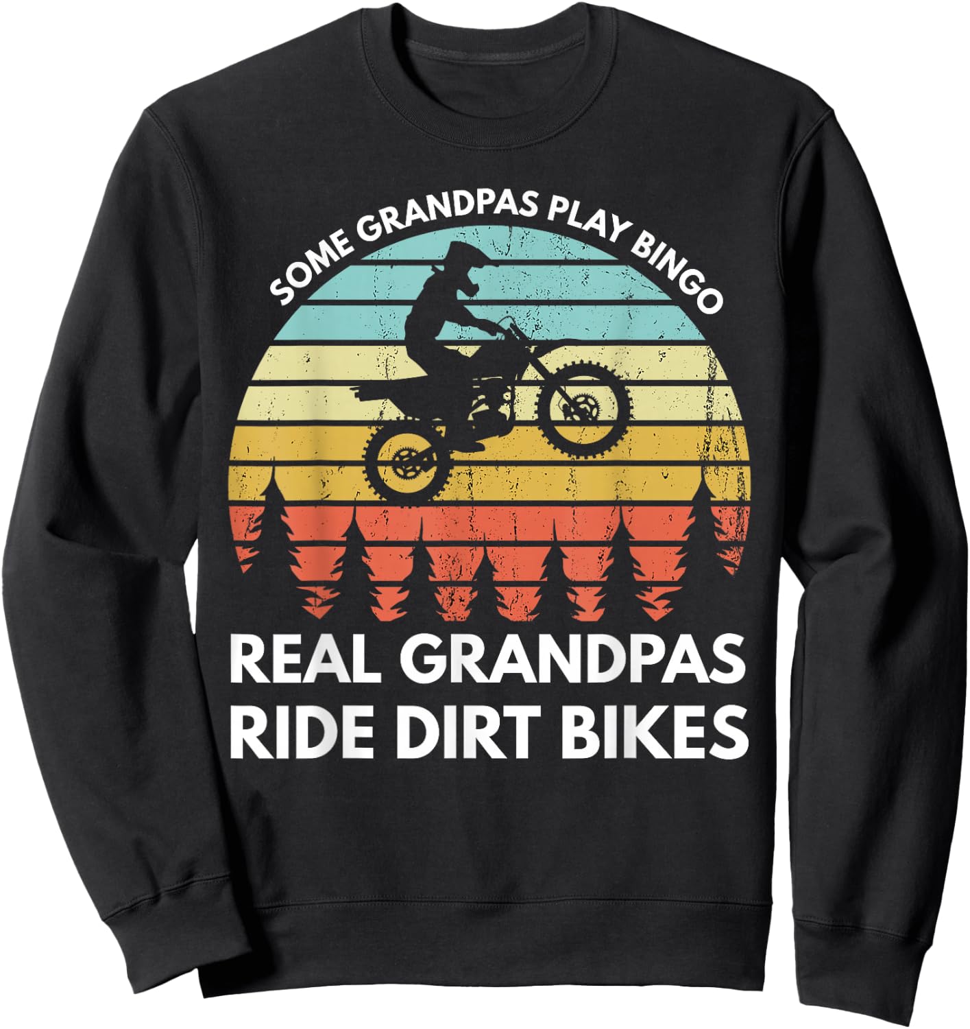 Funny Grandpa Motocross Dirt Bike Rider Motocross Braaap Sweatshirt - Sweatshirt | Black